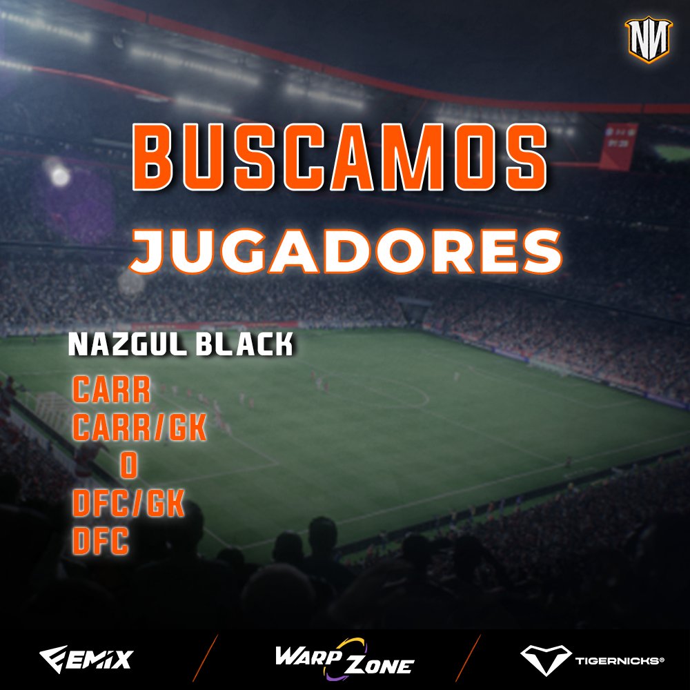⚠️ 𝐁𝐔𝐒𝐂𝐀𝐌𝐎𝐒 𝐉𝐔𝐆𝐀𝐃𝐎𝐑𝐄𝐒

En nuestro roster de Nazgul Black faltan estas posiciones por cubrir.👀

📩 Cualquier info al MD o <a href="/Rodry__87/">Rodry_87</a> 

#GoNN · #EAFC26 · #clubespro