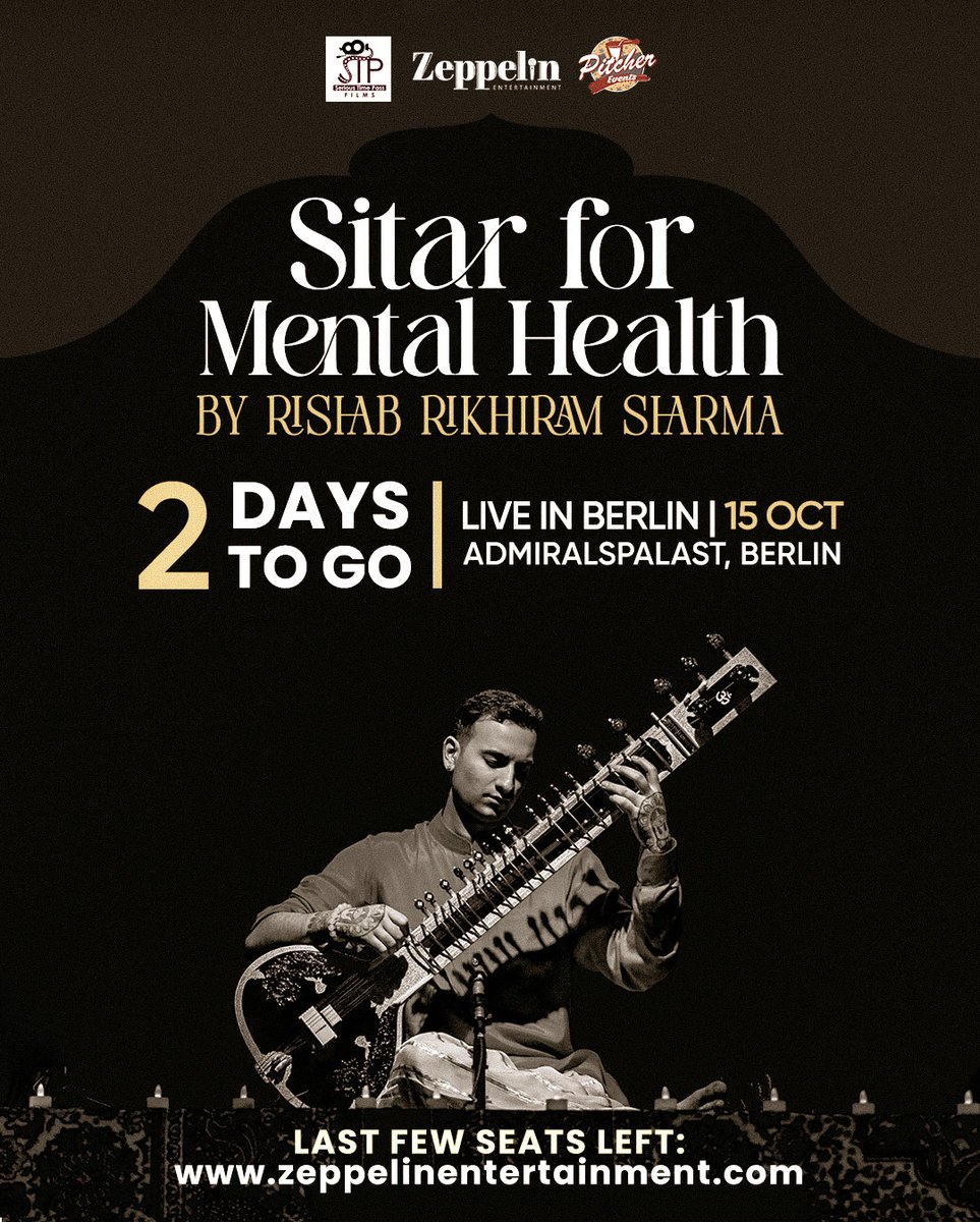 ZeppelinEU's tweet image. 2 DAYS TO GO! 🎶 Experience the healing power of music with Rishab Rikhiram Sharma's Sitar for Mental Health concert in Berlin. 
Last chance to grab tickets for 15 OCT at Admiralspalast! 
Don't miss this unique journey to peace.
#SitarForMentalHealth 
zeppelinentertainment.com/rishab-sharma-…