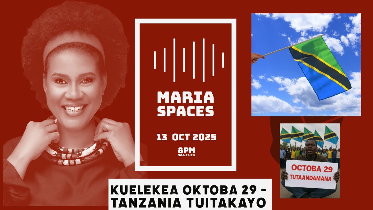 Leo #MariaSpaces tunajadili: Kuelekea Oktoba 29 - Tanzania tunayoitaka
Pamoja na hasira ya kutekwa, kuonewa, kuporwa haki, sisi ni wazalendo tunayotaka Tanzania mpya baada ya Oktoba 29 na si mambo yaleyale ya dhulma
Leo tujadili vision yetu na tunachodai! 
Saa 2 uck leo!