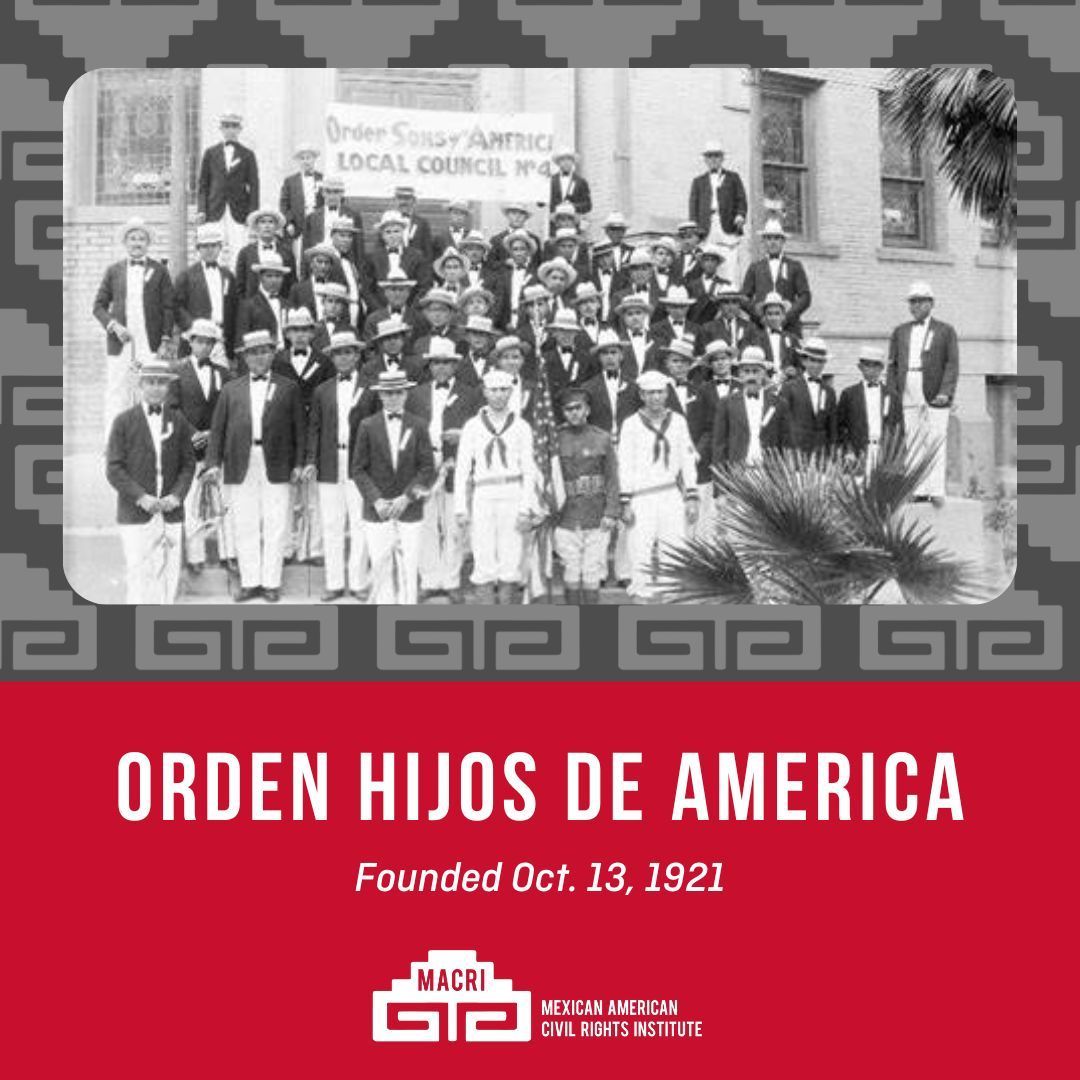 #OTD in 1921, Orden Hijos de America, the first statewide Mexican American civil rights organization in Texas, was founded in San Antonio. In 1929, they merged with others to form LULAC, the oldest continuously operating Mexican American civil rights organization in the U.S.