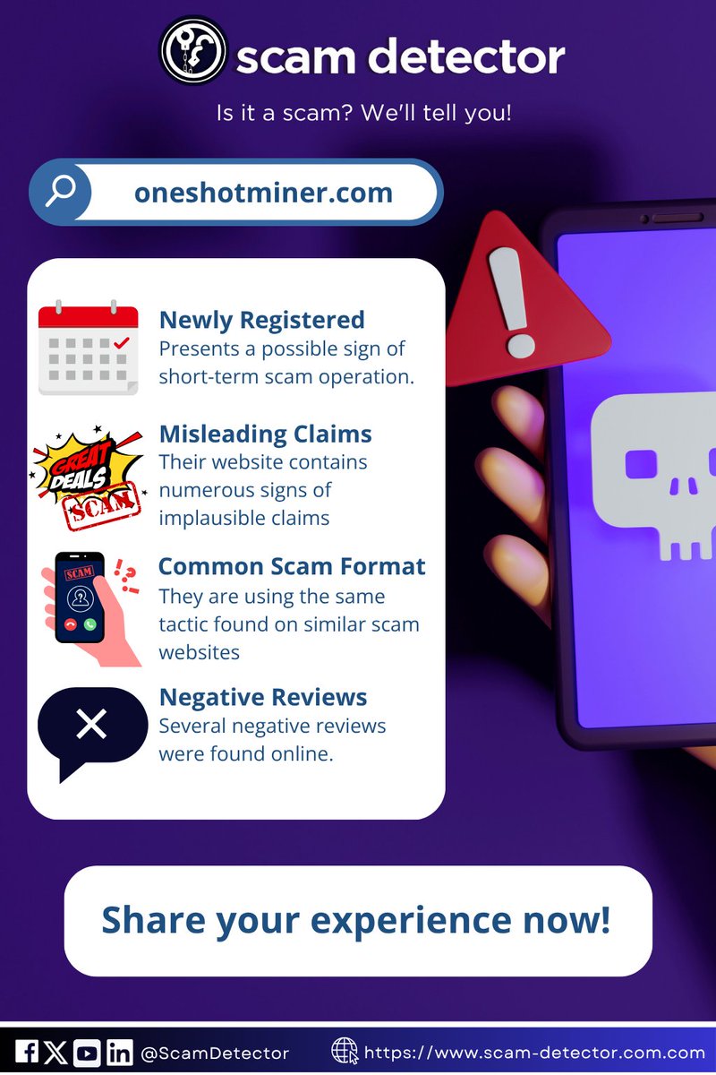 ScamDetector's tweet image. Is oneshotminer[.]com legit? Learn key security tips to identify online scams before you click. 

Full validation report 👉 scam-detector.com/validator/ones…

#scamdetectorvalidator #securitytips #validationreport