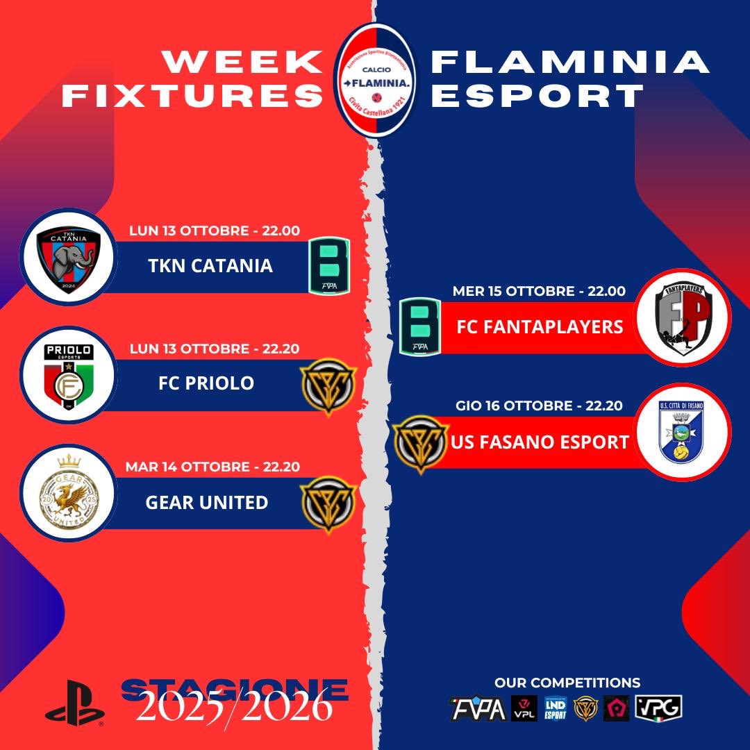 🗓️Programma Settimanale

🏆<a href="/FVPA_net/">FVPA.net 🇮🇹</a> Serie B
<a href="/TKNCatania/">TKN Catania / Ascoli Esports</a> Fc Fantaplayer

🏆 <a href="/CPGItaly/">CPG Italy 🇮🇹</a>  Serie A
<a href="/eFcPriolo/">eFC PRIOLO GARGALLO</a> <a href="/UsFasanoeSports/">LedgerThings UsFasano eSport</a> <a href="/gearunited/">GEAR UNITED</a> 

Buone partite a tutti!!! ⚽️⚽️

#ForzaFlaminiaEsports