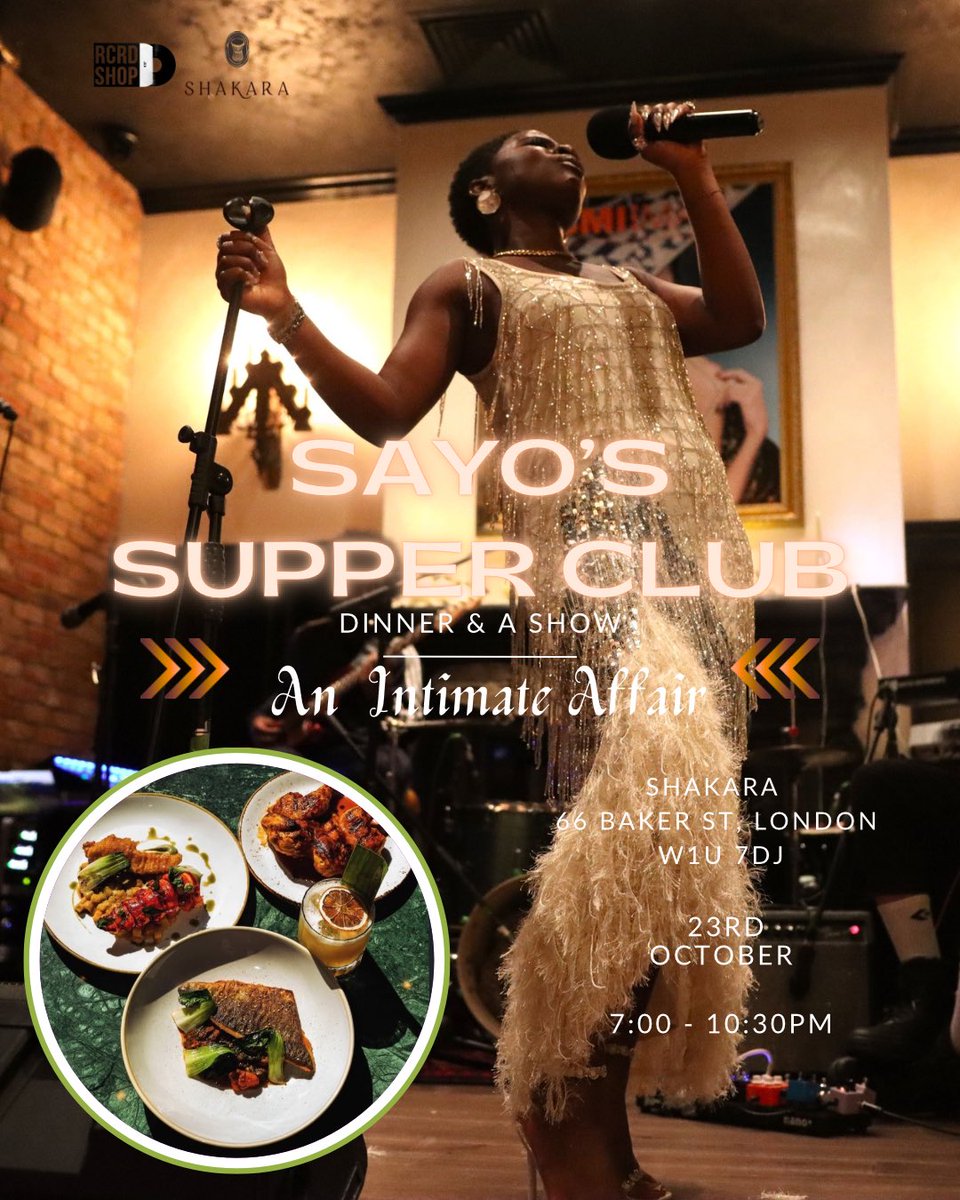 Simply_Sayo's tweet image. 📣 A Succulent Dinner &amp;amp; Splendid Show !!📣

Sayo’s Supper Club 🥳
Thursday 23rd October
📍Shakara
Dinner is included in the tickets 🎫 

I’ll be hosting &amp;amp; performing alongside amazing artists @KojeyRadical @DioneBromfieldx 🎙️

See ya😘

TICKETS HERE:
eventbrite.co.uk/e/sayos-supper…