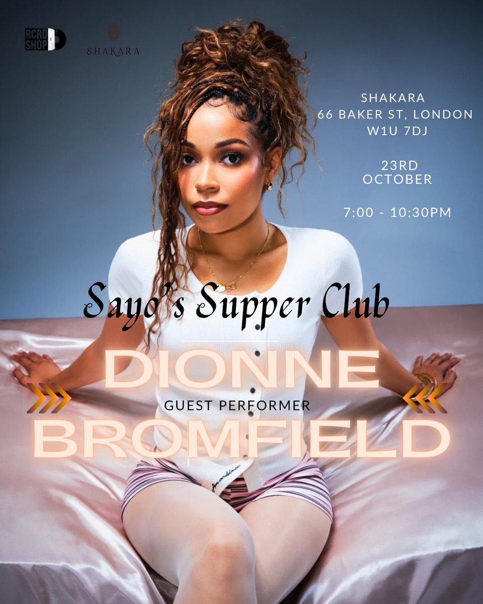Simply_Sayo's tweet image. 📣 A Succulent Dinner &amp;amp; Splendid Show !!📣

Sayo’s Supper Club 🥳
Thursday 23rd October
📍Shakara
Dinner is included in the tickets 🎫 

I’ll be hosting &amp;amp; performing alongside amazing artists @KojeyRadical @DioneBromfieldx 🎙️

See ya😘

TICKETS HERE:
eventbrite.co.uk/e/sayos-supper…