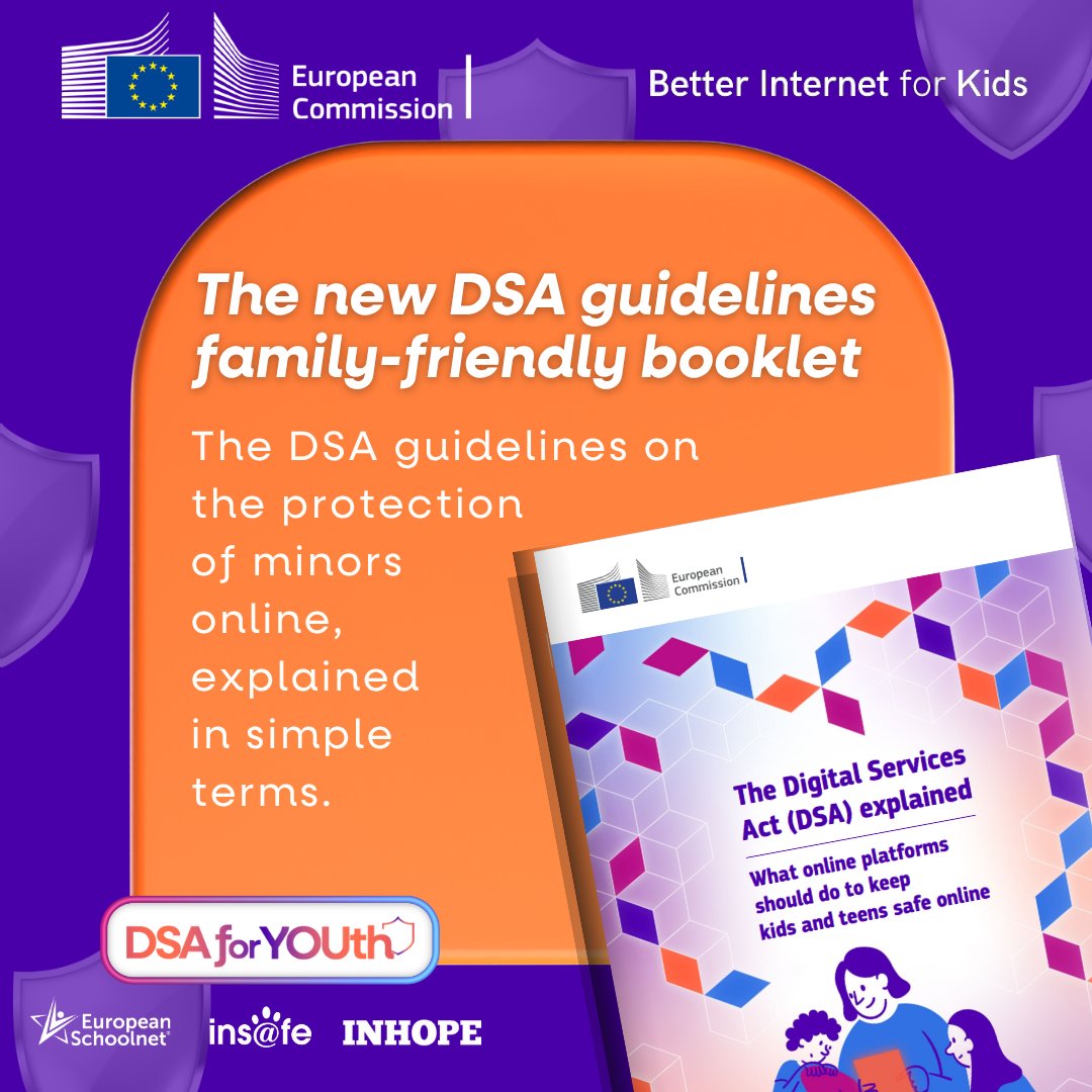 📘 The new #DSAforYOUth booklet explains how the EU’s #DSA guidelines protects kids and teens online, from harmful content to manipulative marketing.

Discover it on the #BIK platform🔗 better-internet-for-kids.europa.eu/en/dsaforyouth…