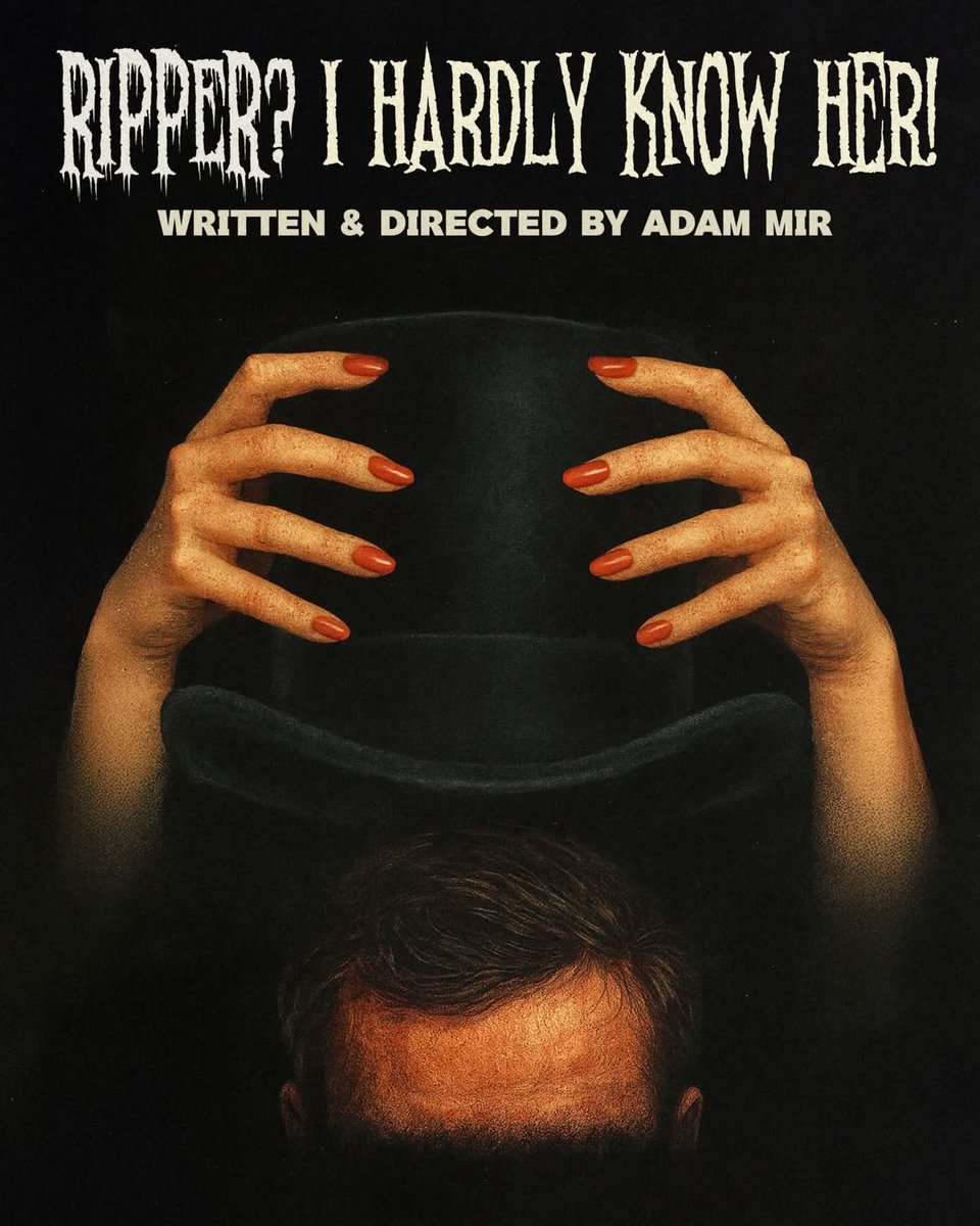 CourtyardHoxton's tweet image. #THISWEEK Get ready for 'Ripper? I Hardly Know Her!' at The Courtyard Theatre! 

Performances: 
14/10- 17/10/25 - 7pm

Get your tickets now:
seetickets.com/tour/ripper-i-…