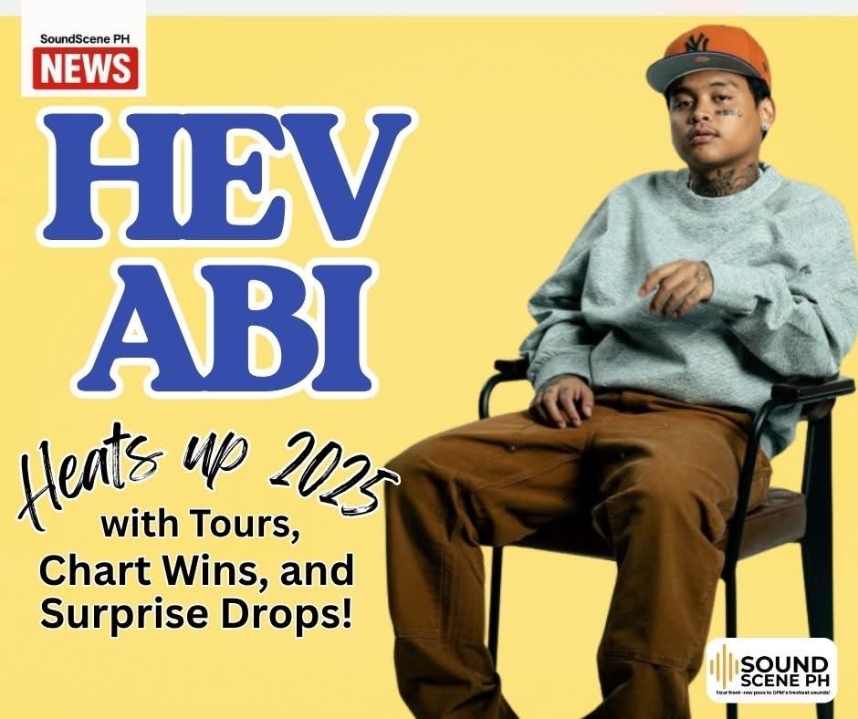 soundscene_ph's tweet image. [SoundScenePH NEWS]‼️📰

@hevabiofficial Heats Up 2025 with Tours, Chart Wins, and Surprise Drops! ✨

Read the entire news 👉: tinyurl.com/299refb8

#SoundScenePH #OPM #HevAbi

@HevAbiLegion