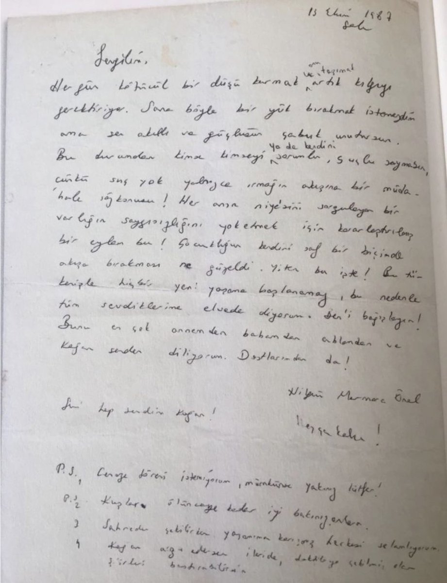 Nilgün Marmara’nın İntihar Mektubu ;

“Çocukluğun kendini saf bir biçimde akışa bırakması ne güzeldi. Yiten bu işte! Bu tükenişle hiçbir yeni yaşama başlanamaz, bu nedenle tüm sevdiklerime elveda diyorum. Beni bağışlayın!”

Varlığına sonsuz saygı ve özlemle 🤍