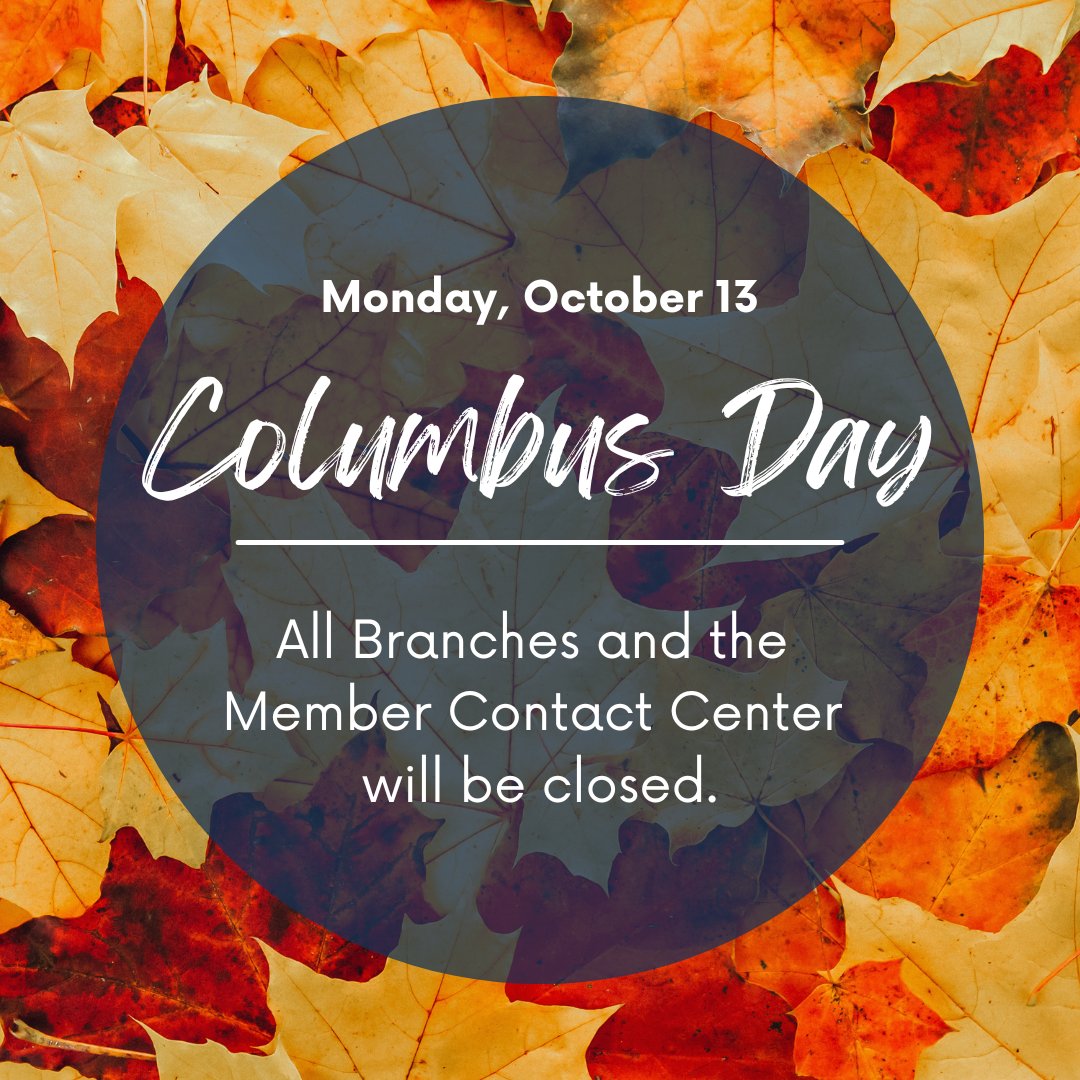 All CommonWealth One branches and our call center will be closed on Monday, October 13, in observance of Columbus Day.

✅ Online Banking and our Mobile App will remain available 24/7.
✅ Normal business hours will resume on Tuesday, October 14.

We wish you a safe holiday!