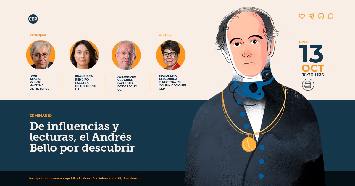 🔴 HOY | #ElCEPInvita a “De influencias y lecturas, el Andrés Bello por descubrir”.

Participan Iván Jaksic, Premio Nacional de Historia; Alejandro Vergara, académico Derecho UC; y Francisca Rengifo, académica <a href="/GobiernoUAI/">Gobierno UAI</a>.
🎙️ Modera: <a href="/MacaLescornez/">Macarena Lescornez</a>

✍️ ow.ly/i2Nm50X6C8t
