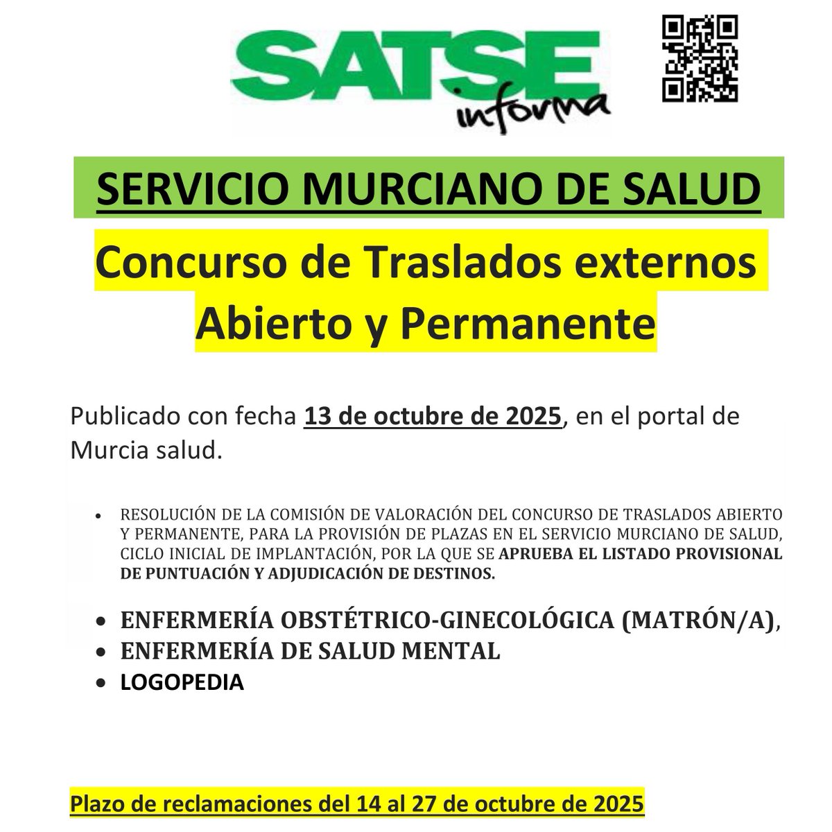 ‼️Publicado Concurso de Traslados externos Abierto y Permanente:
✅ENFERMERÍA OBSTÉTRICO-GINECOLÓGICA (MATRÓN/A),
✅ENFERMERÍA DE SALUD MENTAL.
📌 Plazo de reclamaciones del 14 al 27 de octubre de 2025.
murciasalud.es/web/recursos-h… #Enfermería #Matrona #SaludMental #SatseMurciaInforma