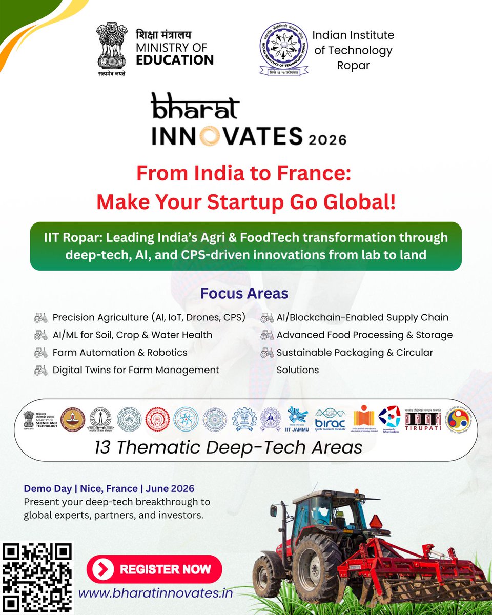 AWaDH_IITRopar's tweet image. 🚀🌾Bharat Innovates 2026! India’s #DeepTech #AgriTech & #FoodTech startups go global 🇮🇳➡️🇫🇷. From lab → land → world. Don’t miss your chance to innovate on the global stage! 💡🌍
Apply Now: bharatinnovates.in
#BharatInnovates2026 #IITRopar #Innovation