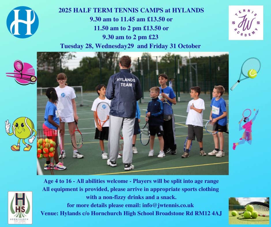 Hylands October Tennis Camps to book email info@jwtennis.co.uk