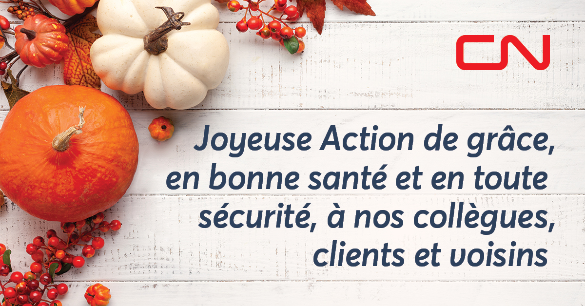 Nous sommes reconnaissants envers nos cheminots et nos clients qui se dévouent chaque jour pour maintenir nos collectivités prospères et connectées.

Joyeuse Action de grâce en toute sécurité ! 🍂