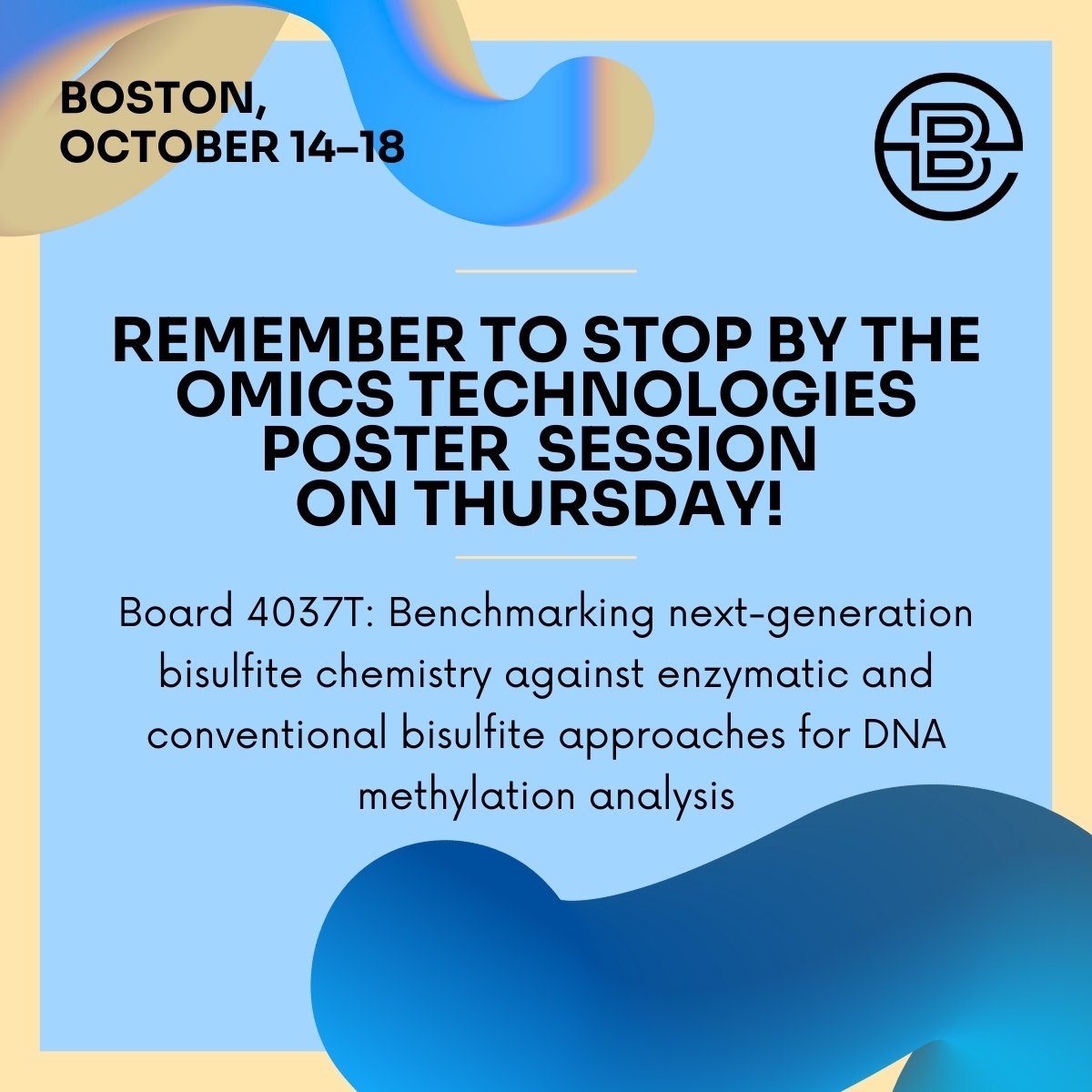 Ellis_Bio's tweet photo. Don’t miss our poster in the Omics Technologies session:
Board 4037T – Benchmarking next-generation bisulfite chemistry against enzymatic and conventional approaches for DNA methylation analysis

Thursday, October 16, 2025
 2:30–4:30 PM EDT
Exhibit &amp; Poster Hall, Lower Level https://t.co/L83N49QUTG