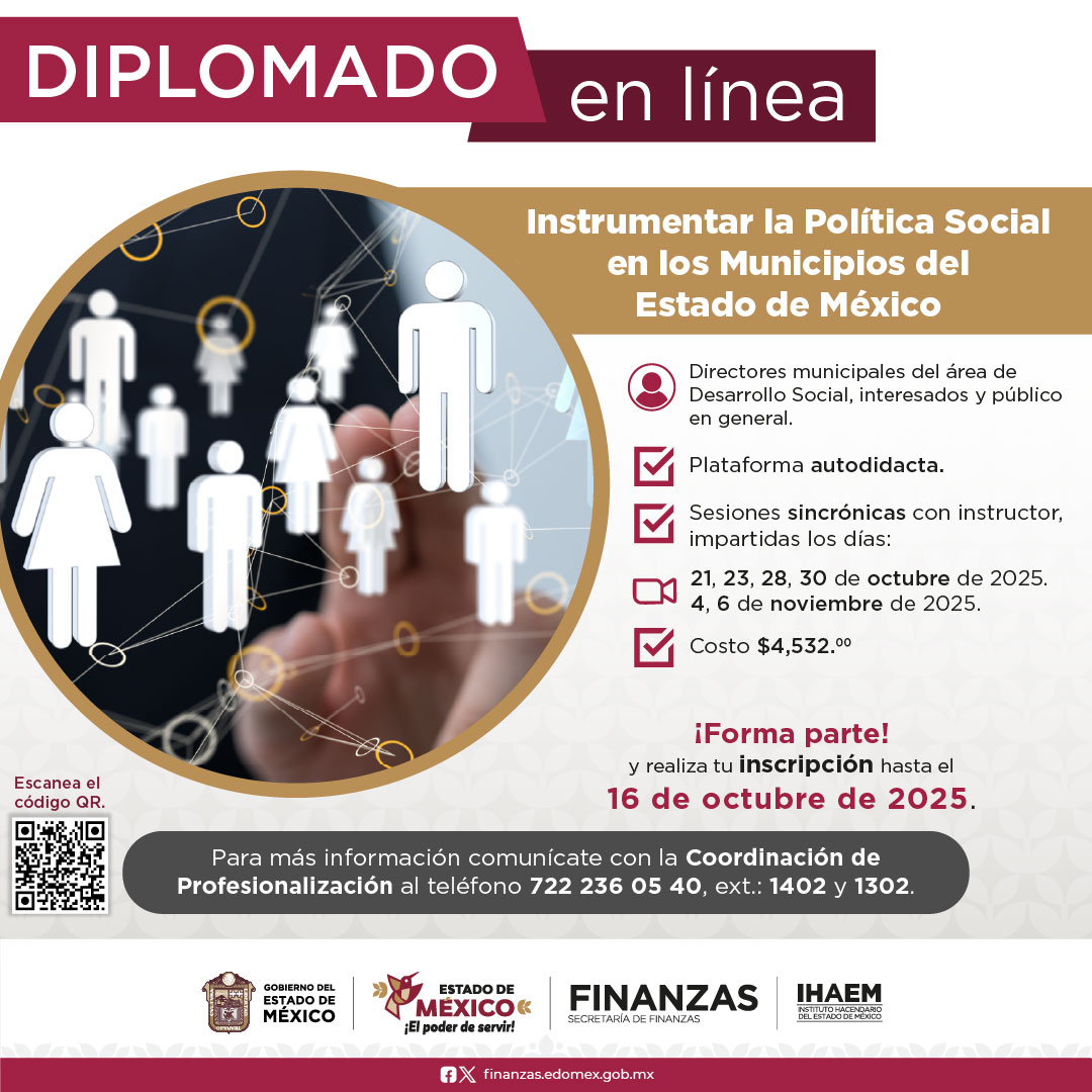 El #IHAEM te invita a participar en el diplomado “Instrumentar la Política Social en los Municipios del Estado de México”.

💻 Modalidad en línea con sesiones sincrónicas y plataforma interactiva.

Más detalles aquí: bit.ly/44bGMz7
¡Inscríbete ahora!
