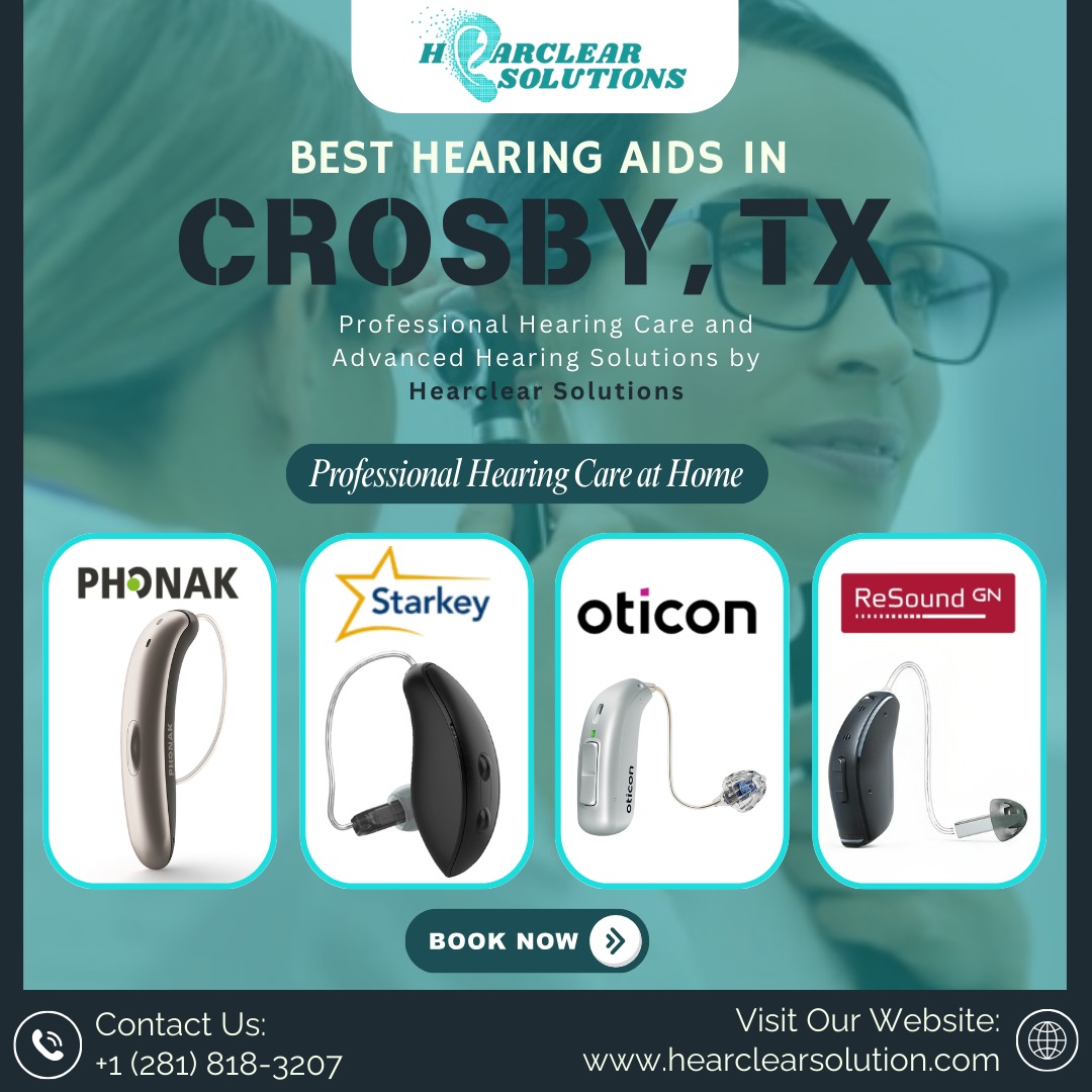 👂Clear Hearing Starts Here — Crosby, TX! 💙✨
Experience better hearing at home with Hearclear Solutions.Trusted brands: Phonak | Oticon | ReSound | Starkey 🔊
📞 +1 (281) 818-3207
🌐 shorturl.at/G6jav
👉 Book Now — Hear Life Clearly!
#CrosbyTX #BetterHearing #HearingAids