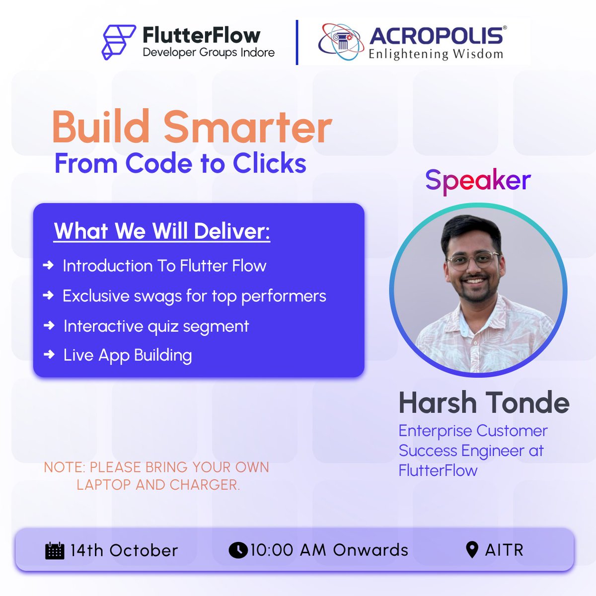 ffdgindore's tweet image. 🚀 Ready to go from code to clicks?
Join Harsh Tonde from @FlutterFlow for a FREE hands-on session on smarter app building!

📅 14 Oct | ⏰ 11 AM | 📍 AITR, Indore
💻 Live app building, quiz &amp;amp; cool swags 🎁

#FlutterFlow #BuildSmarter #TechTalk #AppDev #IndoreEvents