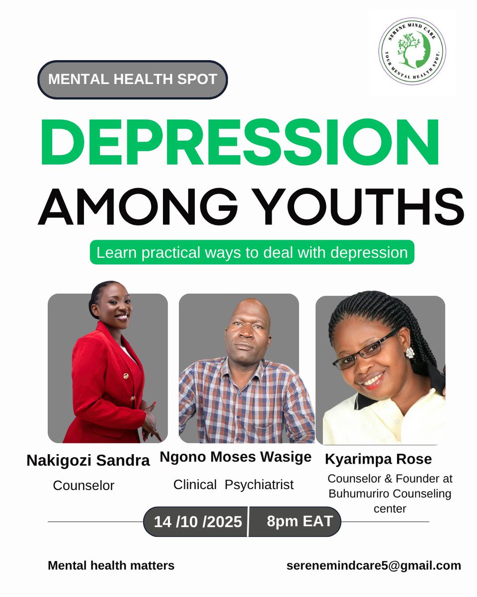 🧠 Depression Among Youths
Mental Health Spot | Live Talk

Let’s talk about it, understand it, and learn practical ways to overcome it. 💚

🗓️ 14th Oct 2025 | 8:00 PM (EAT)
#MentalHealthMatters #EndTheStigma #SereneMindCare
<a href="/serenemindcare1/">Serene Mindcare Network</a>
<a href="/SandraNakigozi/">Nakigozi Sandra</a> <a href="/kyarimpa_rose/">Rose Kyarimpa</a>