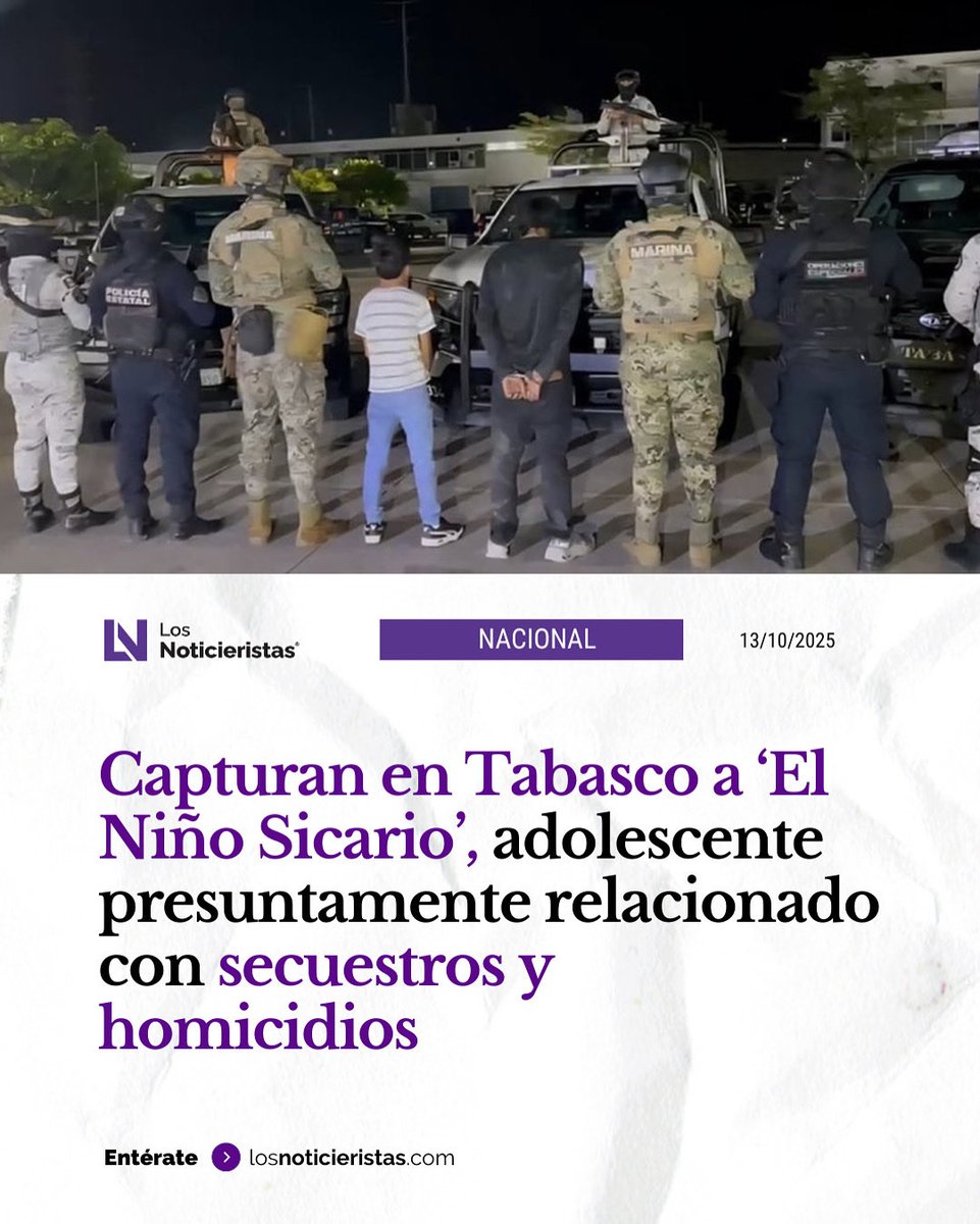 noticieristas's tweet photo. #Mexico 🟣🚔 | La #FIRT Olmeca detuvo en #Tabasco a ‘El Niño Sicario’, presunto líder de una célula criminal vinculada con secuestros, homicidios y narcotráfico.
Info 📲 https://t.co/CEkJV4C558 https://t.co/hlXeBJPCZP