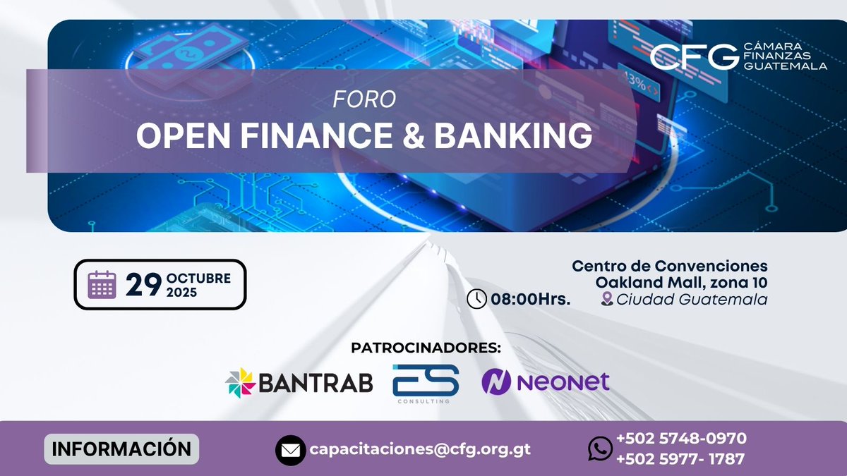 La Cámara de Finanzas de Guatemala te invita al Foro: Open Finance &amp; Banking, a realizarse el próximo:

📅 29 de octubre
📍 Centro de Convenciones Oakland Mall zona 10 – Ciudad de Guatemala

Un encuentro exclusivo para profesionales del sector financiero, donde abordaremos las