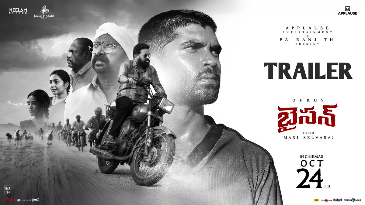 Social_News_XYZ's tweet photo. Brace yourselves to feel the tremor and hear the wild roar of #Bison🔥

From the heart of turmoil, rises a Believer… a storm that can’t be tamed. ❤️‍🔥

#BisonTelugu Trailer is here 🦬
▶️https://t.co/x1nLKXjre4

#BisonOnOct24 🦬
@ApplauseSocial @NeelamStudios_ @mari_selvaraj #SameerNair @deepaksegal @beemji @Tisaditi #DhruvVikram @anupamahere @LalDirector @nivaskprasanna @PasupathyMasi #AmeerSultan @rajisha_vijayan #AnuragArora @Ezhil_DOP @editorsakthi @Kumar_Gangappan @aegan_ekambaram  @iamSandy_Off @dhilipaction @valentino_suren @hariharalorven @PrasadCorp @lizzieantony #HarithaMutharasan @prasoon_garg @sunil_chainani #PramodCheruvalath @devnidhib @happyshappygal #VighneshMenon @Rakeshrishi05 #ManindBedi @alaganperumal @aruvimadhan @kabilanchelliah @r_stills #XGenStudio @thinkmusicindia @jagathambefilms @harsha_tfi @masterpieceoffl @Ticket_Factory
#BisonTelugu