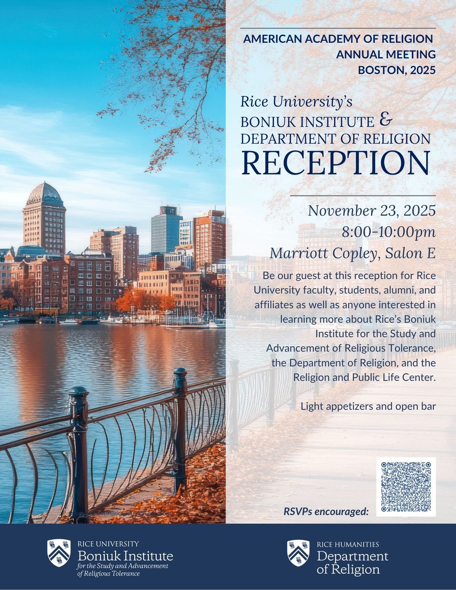 Friends, faculty, students + alums - Join <a href="/BoniukInstitute/">Boniuk Institute</a>, <a href="/RiceRELI/">All Texts Considered</a>  &amp; <a href="/RiceRPLC/">Religion and Public Life Center</a> for a reception at #AAR2025 in Boston!  Hope to see you there 👉bit.ly/4h6PzHf