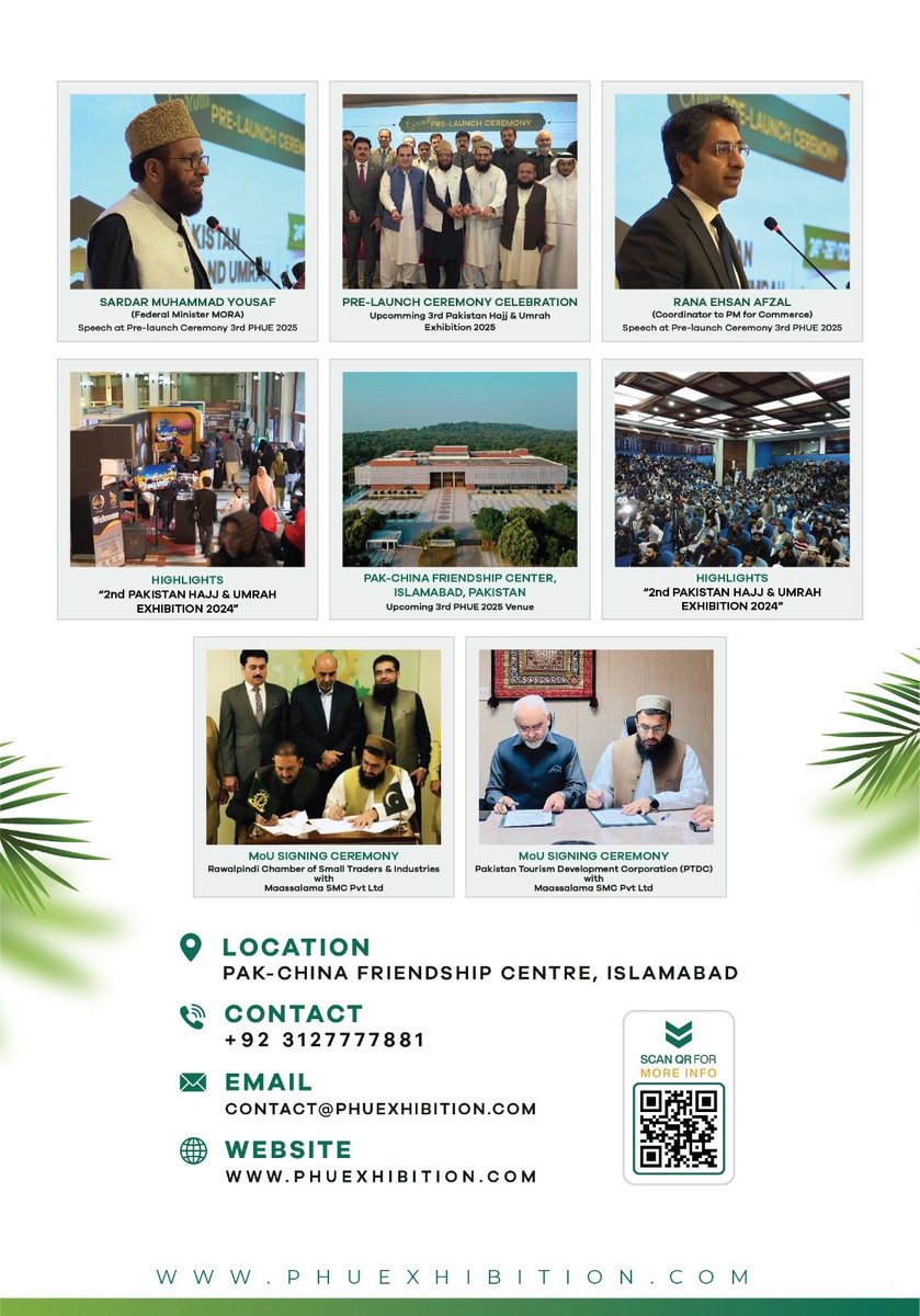 پاکستان حج و عمرہ نمائش 2025، 
24 سے 26 اکتوبر تک پاک چائنا فرینڈ شپ سینٹر، اسلام آباد میں منعقد ہو رہی ہے۔
#Hajj2026 #Pakhajj26 #Phuexhibition
