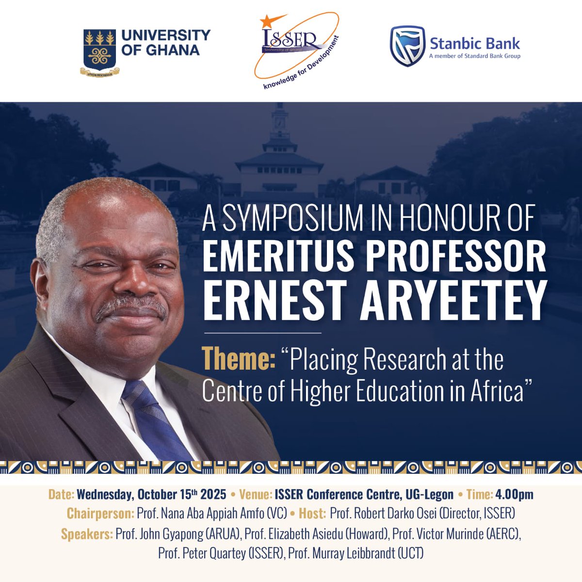 Inst. of Statistical, Social & Economic Research (@isserug) on Twitter photo ISSER celebrates academic excellence!🎓
We’re hosting a special symposium in honor of Emeritus <a href="/ProfEAryeetey/">Ernest Aryeetey</a>, former <a href="/ISSERUG/">Inst. of Statistical, Social & Economic Research</a> Director & VC of @UnivofGhana
📍Strictly by invitation
🎥 Watch live on YouTube <a href="/ISSERUG/">Inst. of Statistical, Social & Economic Research</a> — link out soon!
#ISSER #ResearchInAfrica <a href="/aba_amfo/">Nana Aba Appiah Amfo</a> <a href="/RdoseiOsei/">Robert Darko Osei</a> ISSER celebrates academic excellence!🎓
We’re hosting a special symposium in honor of Emeritus <a href="/ProfEAryeetey/">Ernest Aryeetey</a>, former <a href="/ISSERUG/">Inst. of Statistical, Social & Economic Research</a> Director & VC of @UnivofGhana
📍Strictly by invitation
🎥 Watch live on YouTube <a href="/ISSERUG/">Inst. of Statistical, Social & Economic Research</a> — link out soon!
#ISSER #ResearchInAfrica <a href="/aba_amfo/">Nana Aba Appiah Amfo</a> <a href="/RdoseiOsei/">Robert Darko Osei</a>
