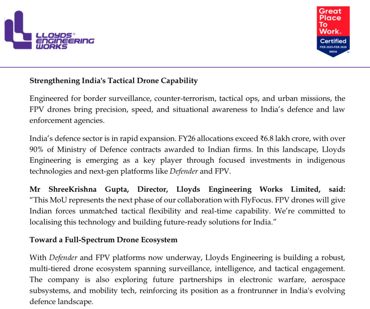 Prefmarkits's tweet image. Lloyds Engineering: 61

Today on 13.10.2025,

Lloyds Engineering has entered into MOU with FlyFocus Sp. z o. o.(Poland based) to jointly introduce advanced First Person View (FPV) drones for India’s defence and security sectors.

Keep on Radar.

#lloydsengineering