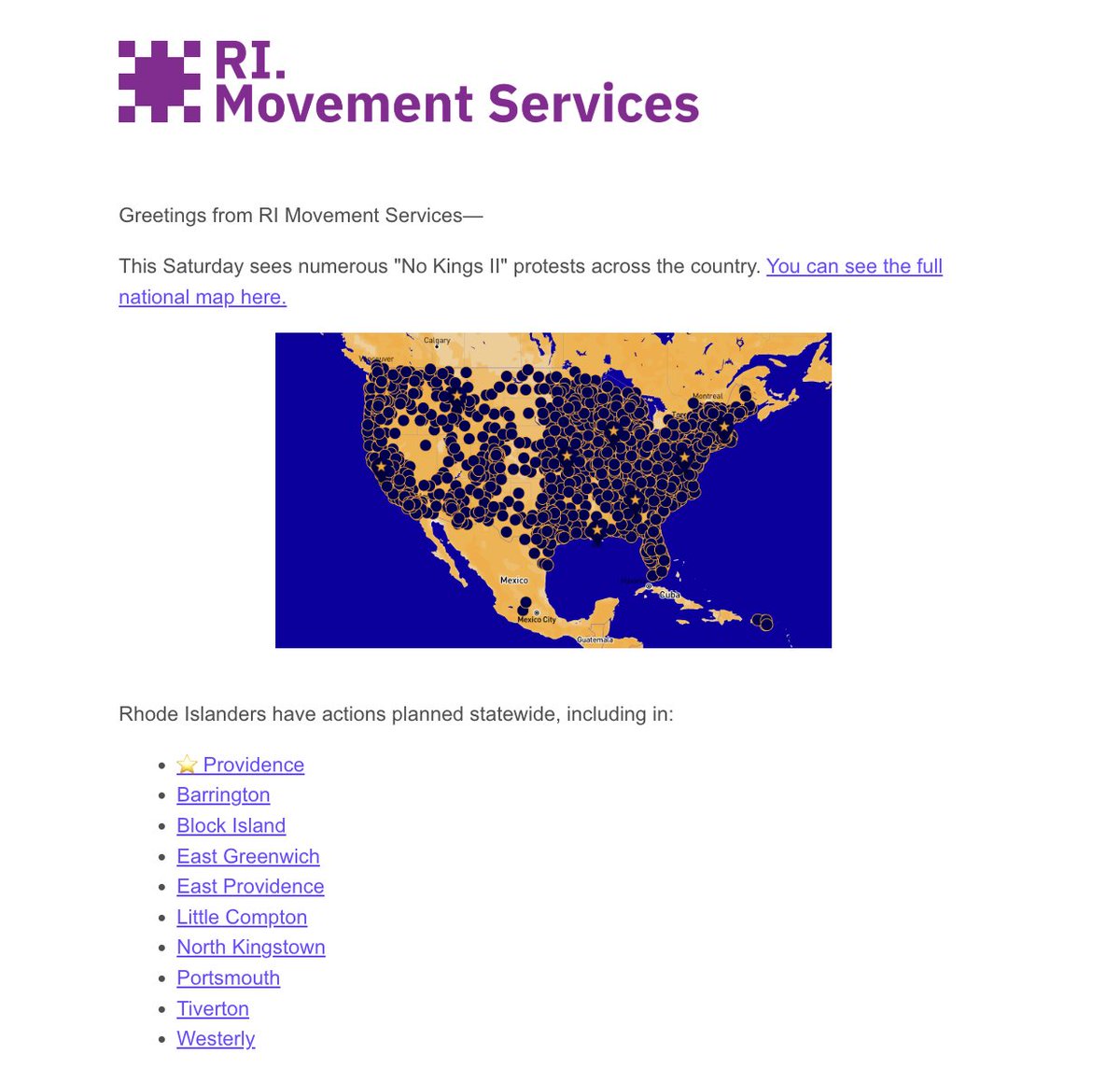 With the help of volunteers across the state, RI Movement Services continues to send weekly emails with upcoming advocacy events.

This week includes a roundup of #NoKings #NoKingsOct18 rallies planned for this Saturday 10/18.

Want in? Sign up here—
📧 ri.movementservices.org/subscribe