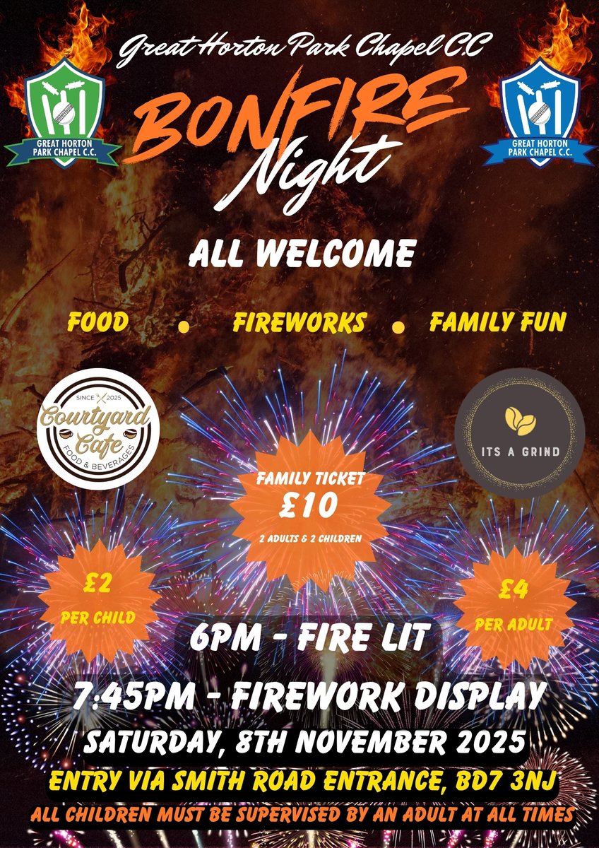 🔥 BONFIRE NIGHT 🔥

🎆 FIREWORKS - 🔥FIRE - 🍔FOOD - 👨‍👩‍👧‍👦 FAMILY FUN

💷 ALL TICKETS ARE PURCHASED AT THE GATE (CASH ONLY)
🚪 Entry via the Smith Road Entrance!!

📅 Saturday 8th November, from 6pm

#GHPCCC #UpTheChapel #BonfireNight