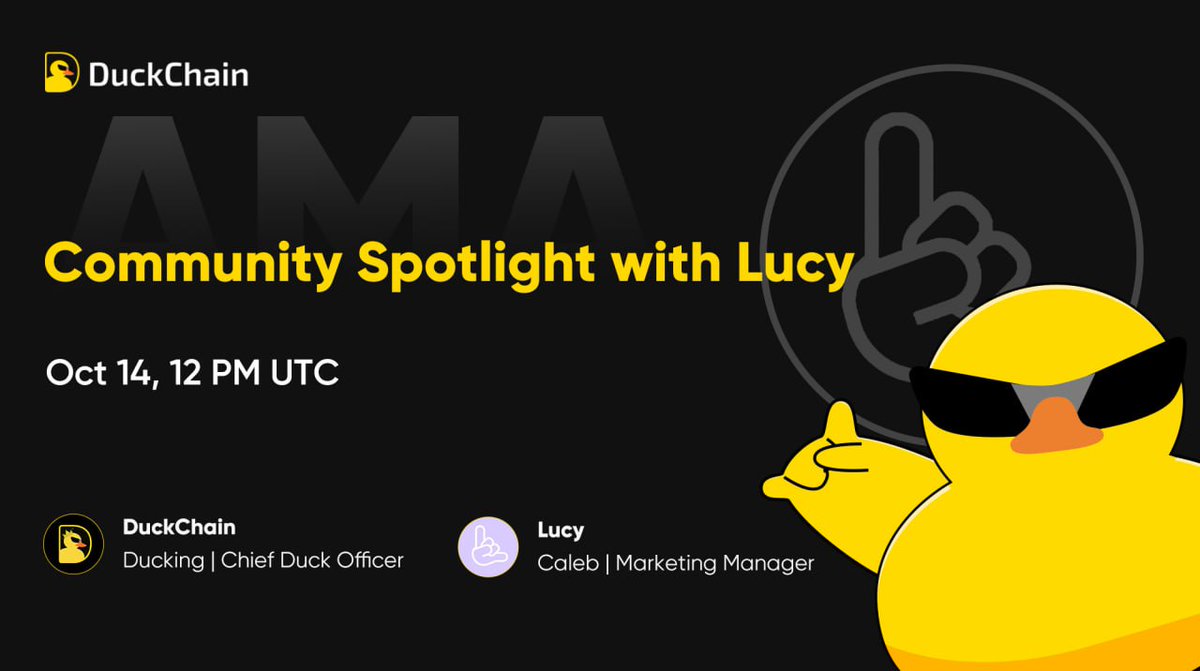 🎙️ AMA: Community Spotlight with <a href="/LucyOSAI/">Lucy</a>

Join us this Oct 14, 12 PM UTC for an insightful Space featuring Caleb, Marketing Manager for Lucy.

Get ready to dive into the latest updates, insights, and stories from this DuckChain ecosystem project!

Set your reminder &amp; join the