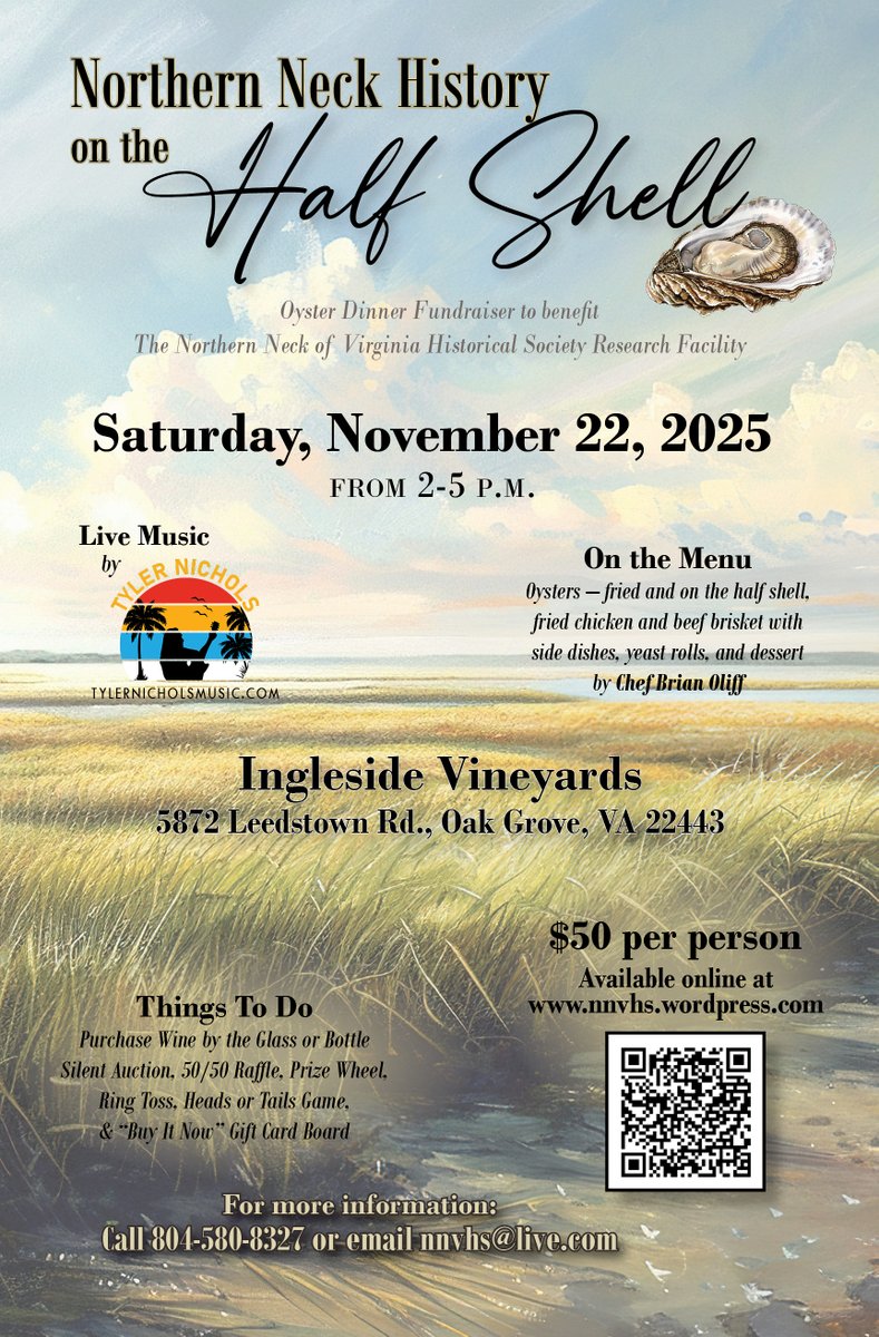 We welcome you to join us November 22, 2025 for Northern Neck History on the Half Shell, a fundraiser to benefit the Northern Neck of Virginia Historical Society Research Facility! Ticket purchases available by QR code or email nnvhs@live.com to request a reservation form.