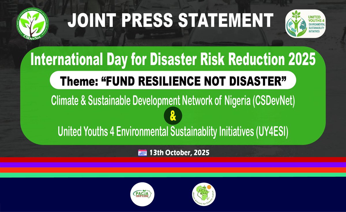Ibrodollars's tweet image. JOINT PRESS STATEMENT
On #IDRR2025 - @UY4ESI in collaboration with @CSDevNet1 reminds us to move from reaction to prevention to investing in preparedness & innovation that helps build long-term resilience
“Fund Resilience Not Disaster”
csdevnet.org/joint-press-st…
#WhatHasChanged