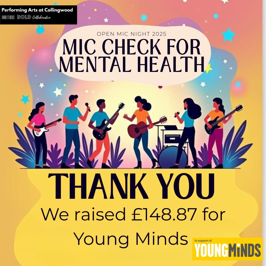 On Thurs 9 Oct, Collingwood students gathered for Mic Check for Mental Health—a vibrant evening of live music and performances. The event celebrated creativity while raising £148.87 for Young Minds, supporting youth mental health. Huge thanks and well done to everyone involved!