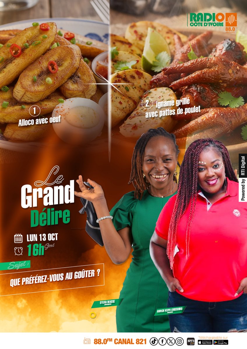 🎉 #LeGrandDélire s’annonce comme une véritable tornade d’énergie à 𝟏𝟔𝐡 𝐆𝐌𝐓 !
Sujet : Entre alloco avec œuf et igname grillé avec pattes de poulet, que préférez-vous au goûter ?
____________________________
Restez branchés sur :
👉 📻 88.0 FM
👉 🌐rti.ci