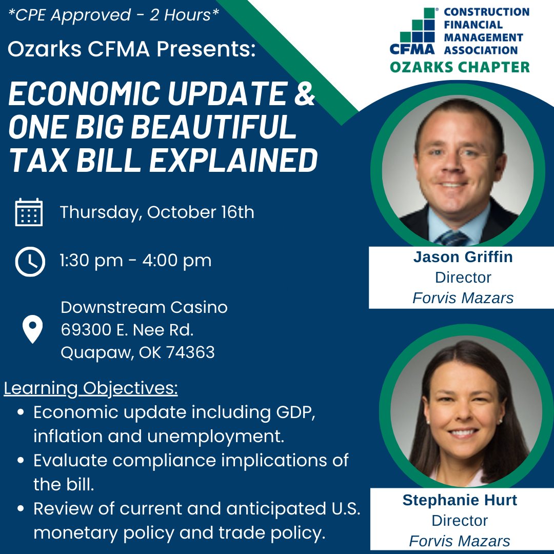 ✦ This Thursday!

Ozarks CFMA Presents: Economic Update &amp; One Big Beautiful Tax Bill Explained
📅 Thursday, October 16th
🕐 1:30 PM – 4:00 PM
📍 Downstream Casino | 69300 E. Nee Rd., Quapaw

Find event details here ➥ bit.ly/41Z8Qnw

#CFMAOzarks #CFMA