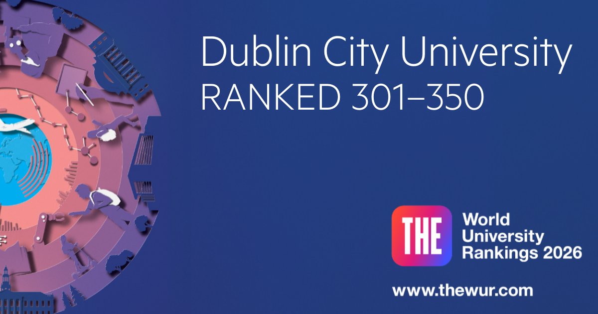 DCU's tweet image. #ICYMI: DCU is now ranked in the top 350 universities in the 2026 Times Higher Education World University Rankings @timeshighered, its highest position ever.
DCU is 1st in Ireland for Research Quality.
Read more here: launch.dcu.ie/3L2XCIQ