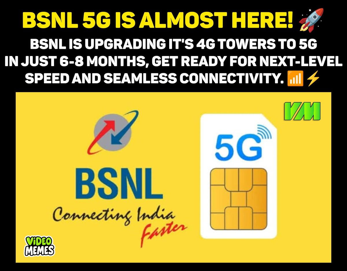 VideoMemesIndia's tweet image. 🚀 BSNL’s 4G towers are leveling up to 5G in just 6-8 months!
Faster downloads, smoother streaming, ZERO lag — India’s future is here! 🌐💥

#BSNL5G #5GRevolution #NextLevelSpeed #IndiaUpgraded #FutureIsNow