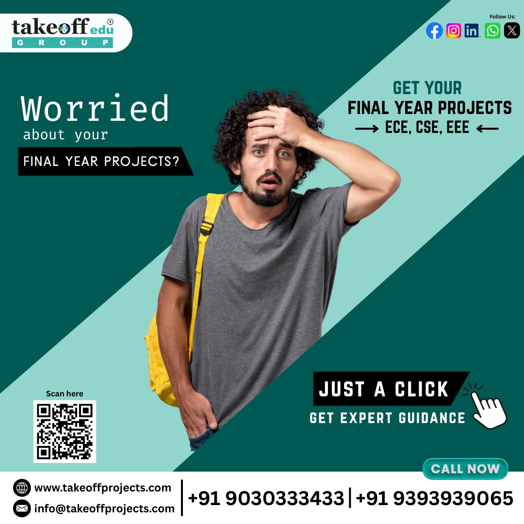 takeoffedugroup's tweet image. 🎓Students! Don’t panic over your Final Year Project 😰
Get expert help from Takeoff Edu Group for CSE, ECE, and EEE projects 🚀
🌐 takeoffprojects.com
📞 +91 9030333433

#FinalYearProjects #Engineering #CSE #EEE #ECE #TakeoffEduGroup #StudentSupport #TechProjects #Innovation
