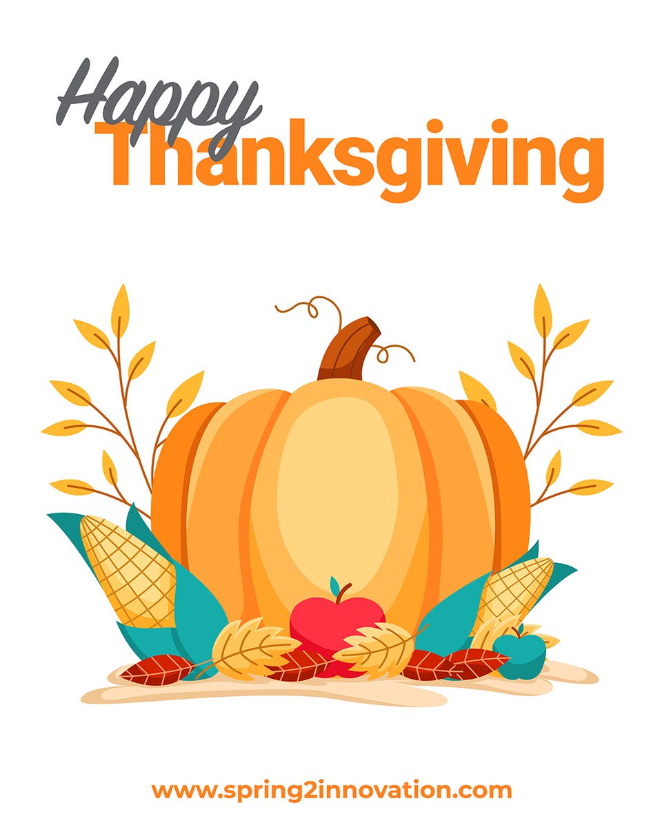 Spring2Inno's tweet image. 🍁 Happy Thanksgiving! 🌽
Grateful for our amazing clients, partners and teams who make innovation and collaboration possible every day. Wishing you a day full of joy, gratitude and good company!
#Spring2Innovation #Thanksgiving