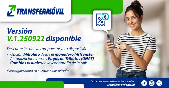 👉La última versión  de Transfermóvil V.1.250922  puede descargarla gratis en etecsa.cu/es/aplicacione… o desde la propia aplicación en   Configuración: Actualizar o en APKLIS. Igualmente, en los canales oficiales de Transfermóvil.#CámbiateALoDigital.