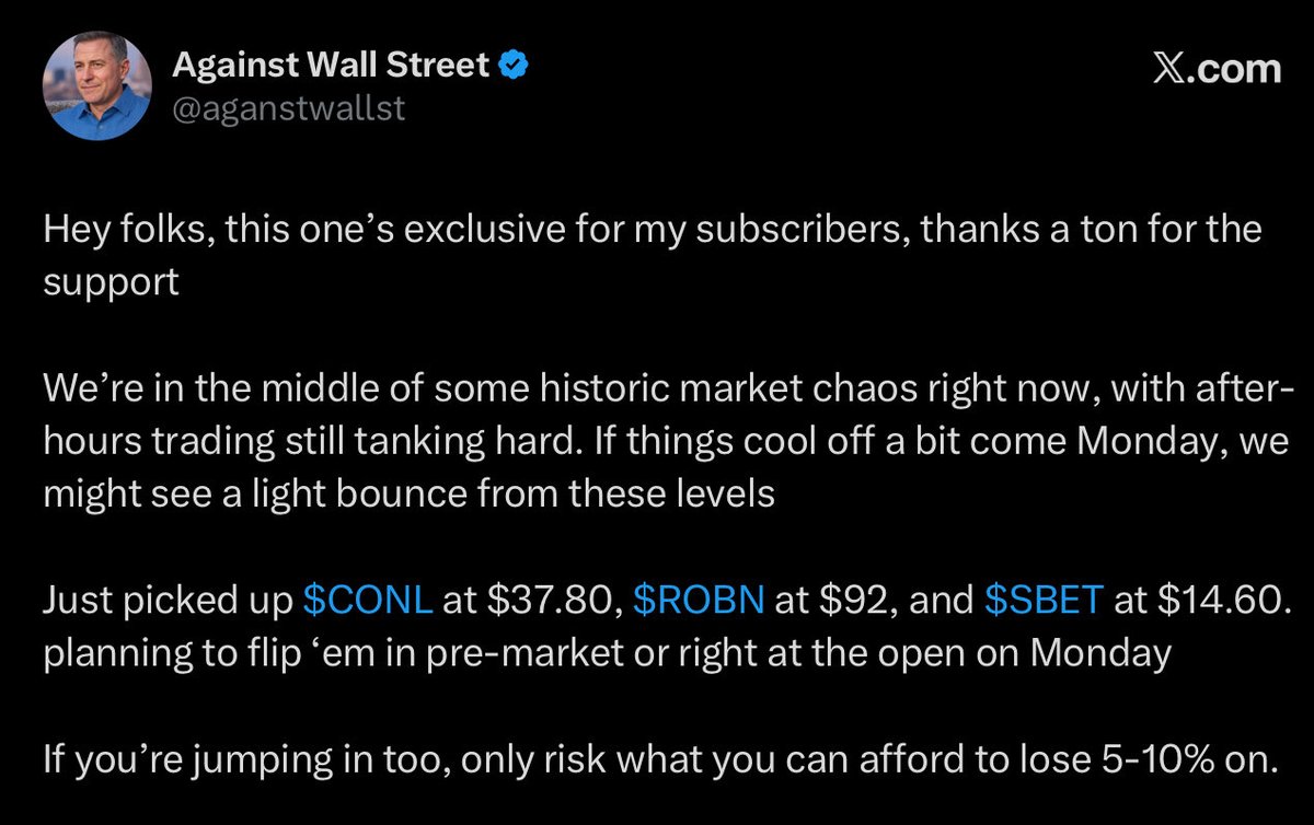 We witnessed a historic moment at Friday’s market close and I dropped special post to subscribers right that moment. You can see it in the quoted post🎯

I mentioned that the dip looked overextended and took positions:
🟢 $CONL at $37.80
🟢 $ROBN at $92
🟢 $SBET at $14.60

This