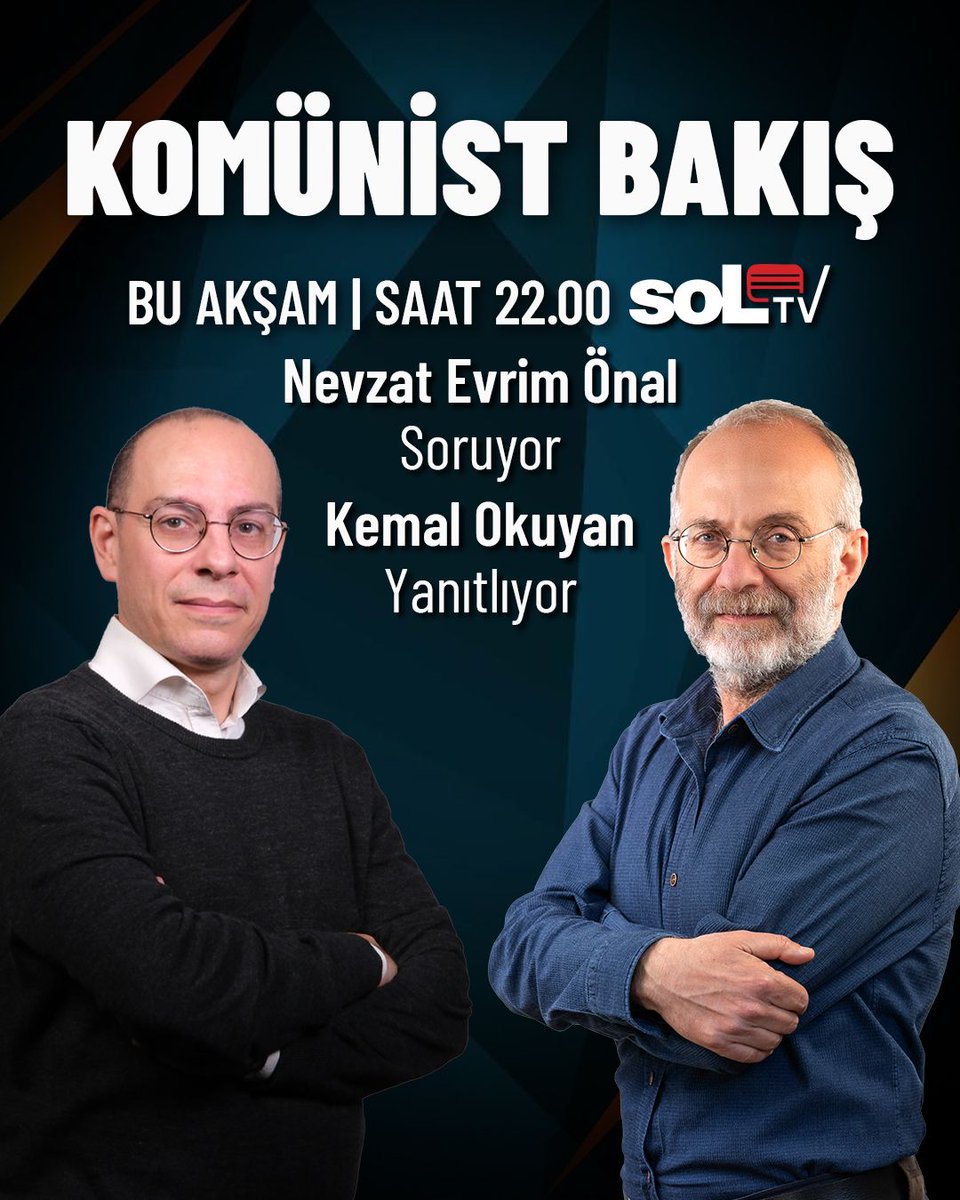 🔴Bu akşam soLTV'de Nevzat Evrim Önal soruyor, Genel Sekreterimiz Kemal Okuyan yanıtlıyor:

Yeni-Osmanlıcılık kazandı mı?

Bölgedeki ve dünyadaki gelişmeleri komünistlerin gözünden dinlemek için saat 22.00'de Komünist Bakış'ta buluşalım!