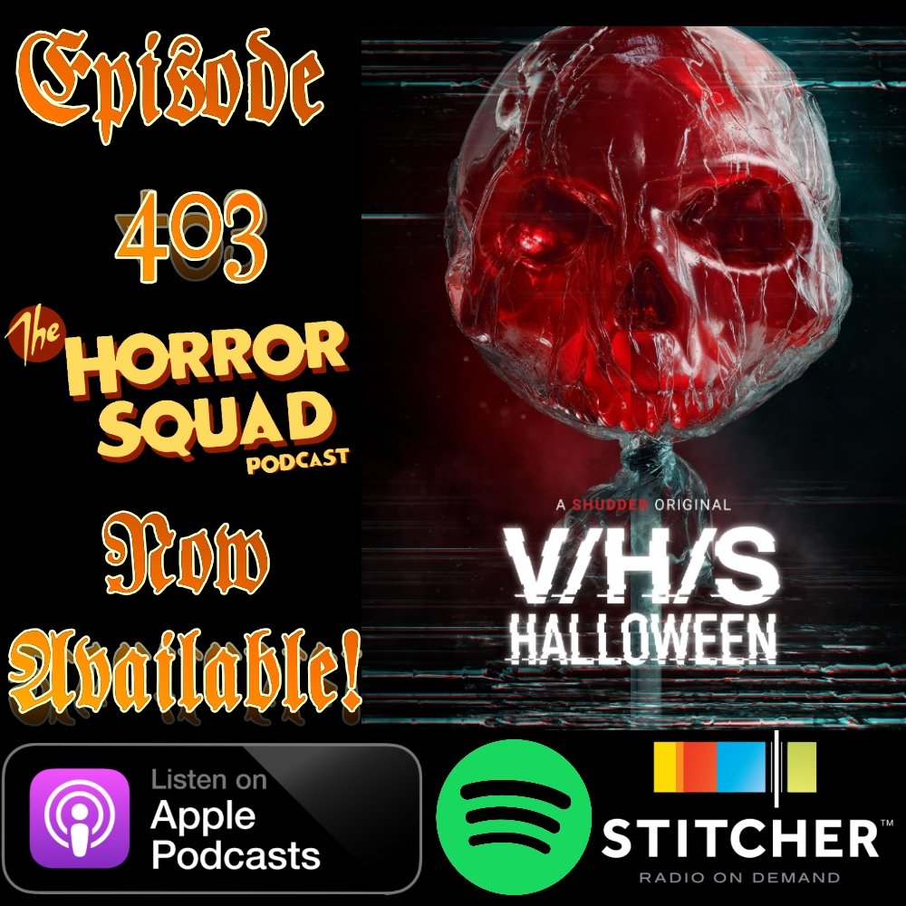Spooky season is in full force this week as we break down "It's just a buncha Halloween" weekend and review the latest installment in the VHS franchise