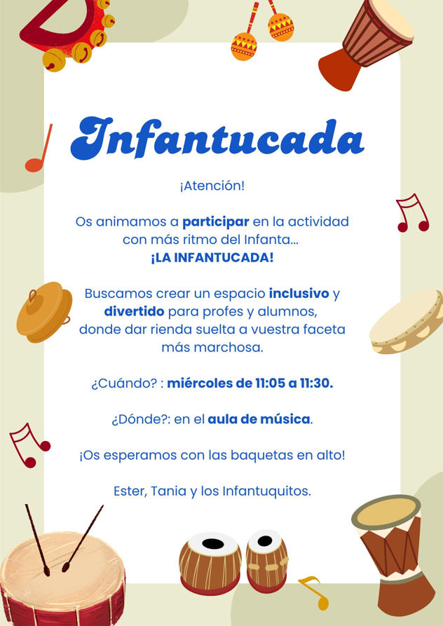 En el marco del Proyecto Patio, la coordinación y los profesores colaboradores, animan a toda la comunidad educativa (profesorado y alumnado) a participar en la actividad con más ritmo del Infanta: 
¡LA INFANTUCADA!
Se busca crear un espacio inclusivo y divertido.
¡ANIMAOS!
