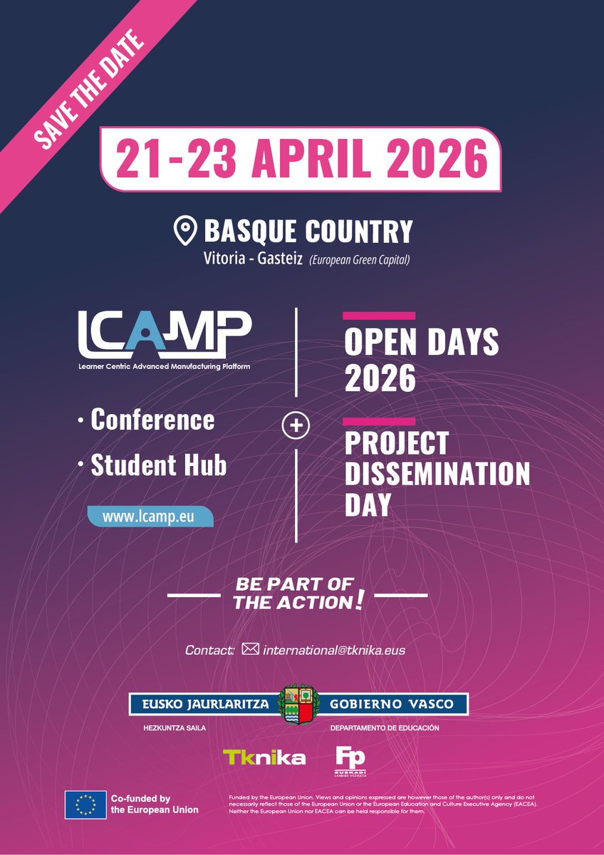 🚀 𝐒𝐀𝐕𝐄 𝐓𝐇𝐄 𝐃𝐀𝐓𝐄!
𝟐𝟏–𝟐𝟑 𝐀𝐩𝐫𝐢𝐥 𝟐𝟎𝟐𝟔_𝐓𝐡𝐞 𝐁𝐚𝐬𝐪𝐮𝐞 𝐂𝐨𝐮𝐧𝐭𝐫𝐲 𝐢𝐬 𝐰𝐞𝐥𝐜𝐨𝐦𝐢𝐧𝐠 𝐲𝐨𝐮!
3 days of Networking, Innovation... 
✨ LCAMP Conference 2026
✨ Open Days 2026
✨ Project Dissemination Day
✏️ Contact: international@tknika.eus