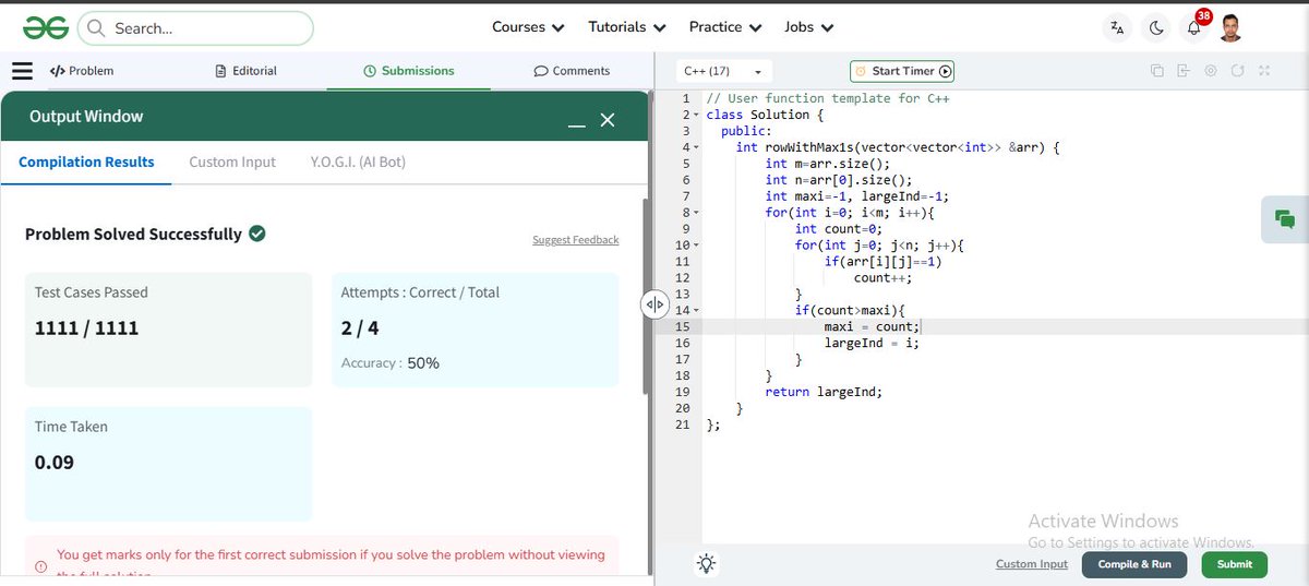 itsnazarealam's tweet image. #Day8 of #100DaysOfCode 🚀
Solved 2 questions today from the A2Z DSA Sheet by @striver_79 ✨
1️⃣ Search a 2D Matrix
2️⃣ Row with Maximum 1s
Step by step, building logic and consistency every day! 💻💪
#TUFWinterArc #LeetCode #Striver #DSA #CodingJourney #ProblemSolving #Keeplearn