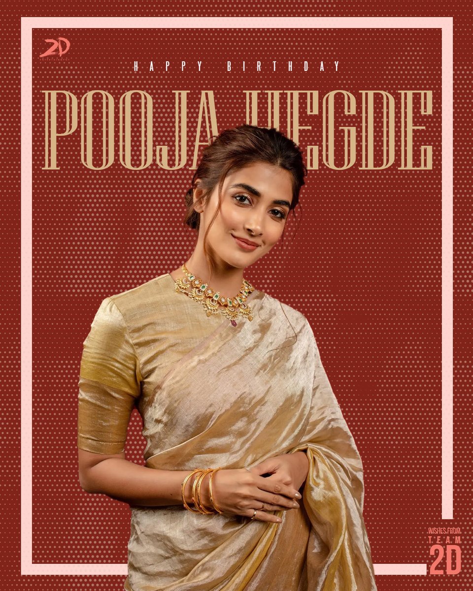 2D_ENTPVTLTD's tweet photo. Happy Birthday to the ever-gorgeous and effortlessly charming @hegdepooja💃 

Keep shining, slaying and spreading that unstoppable energy everywhere

#HBDPoojaHegde https://t.co/W4yXlkXqCU